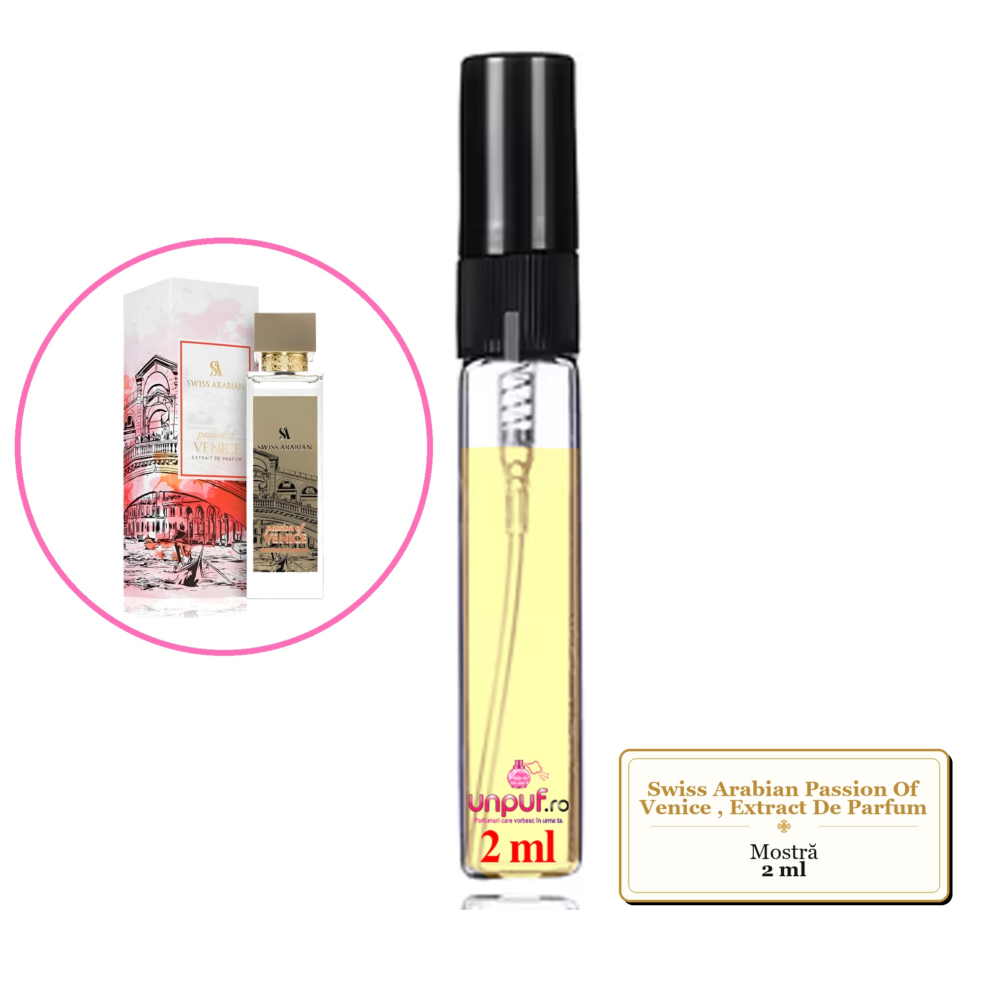 Mostra fiola din Parfumul Swiss Arabian Passion Of Venice, Extract De Parfum, decant sticla cu pulverizator 