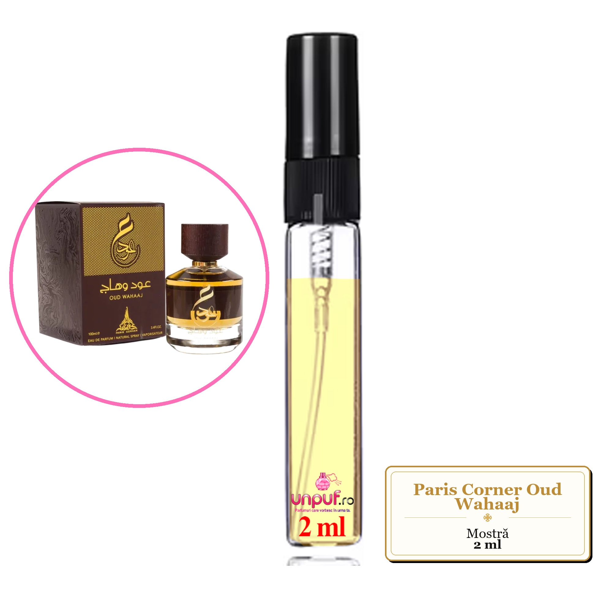 Mostra fiola din Parfumul Paris Corner Oud Wahaaj, decant sticla cu pulverizator 