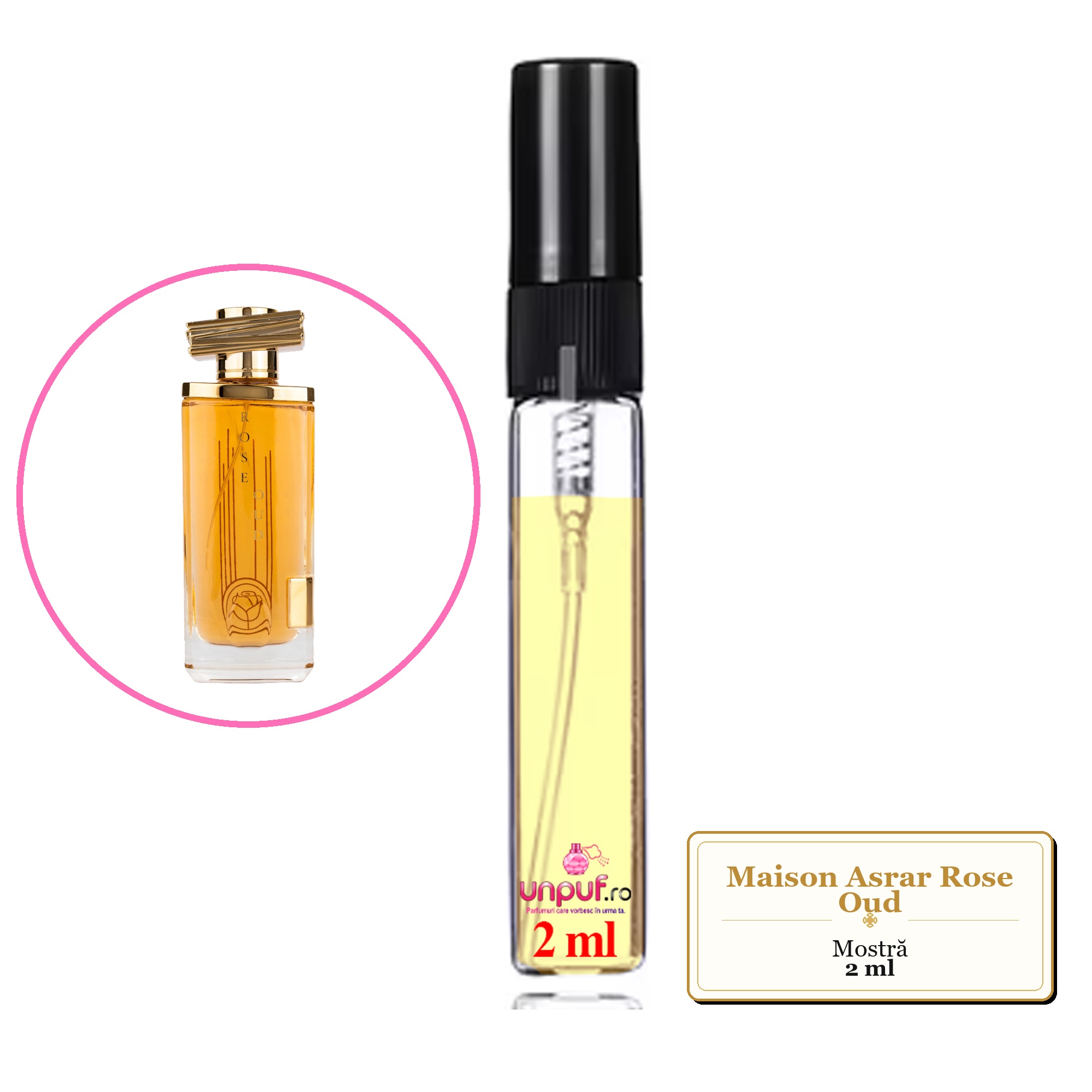 Mostra fiola din Parfumul Maison Asrar Rose Oud, decant sticla cu pulverizator