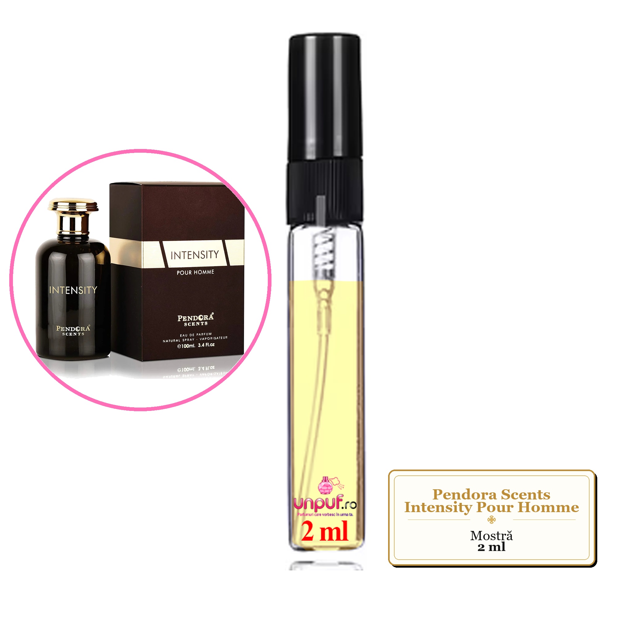 Mostra fiola din Parfumul Pendora Scents Intensity Pour Homme, decant sticla cu pulverizator