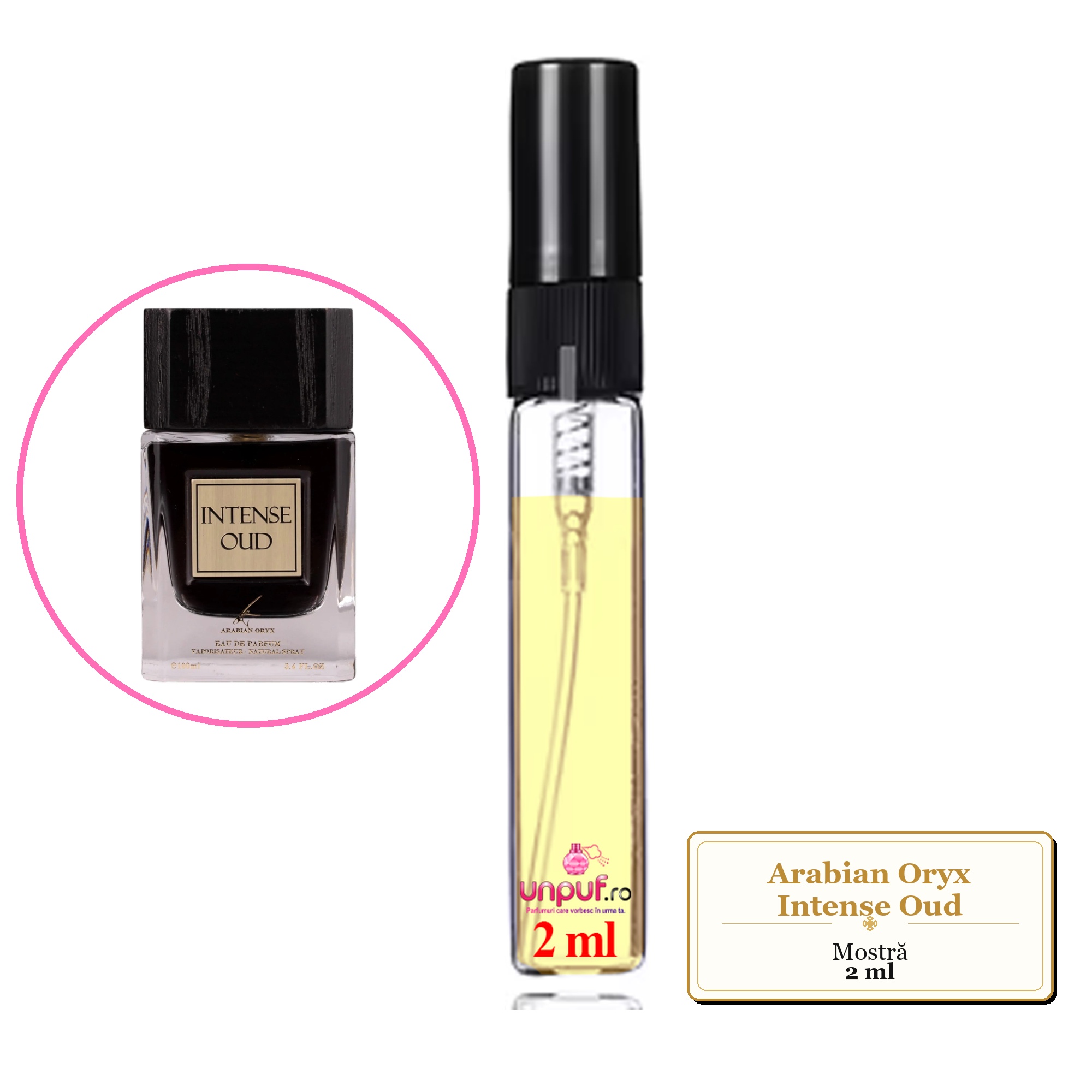 Mostra fiola din Parfumul Arabian Oryx Intense Oud, decant sticla cu pulverizator