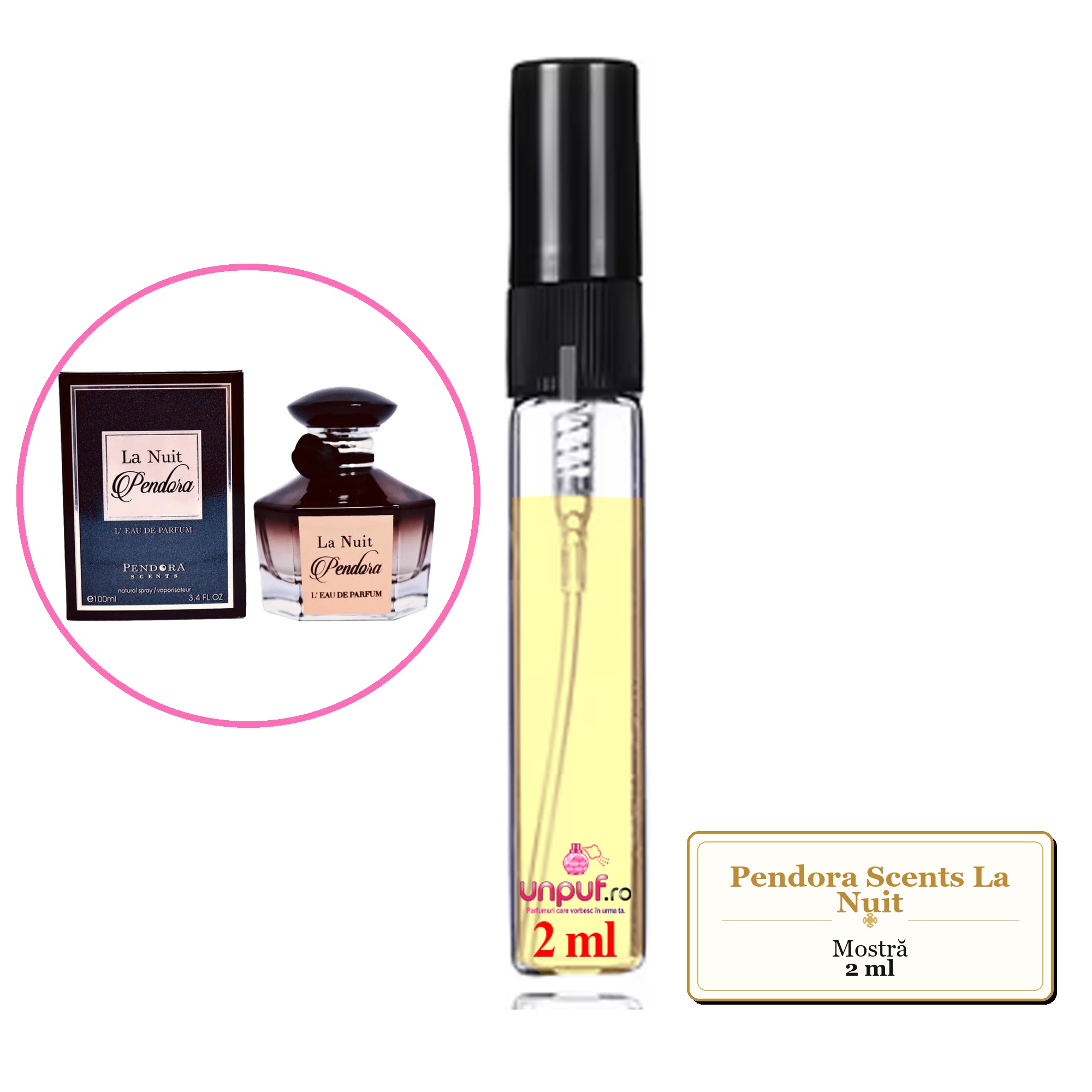 Mostra fiola din Parfumul Pendora Scents La Nuit, decant sticla cu pulverizator 