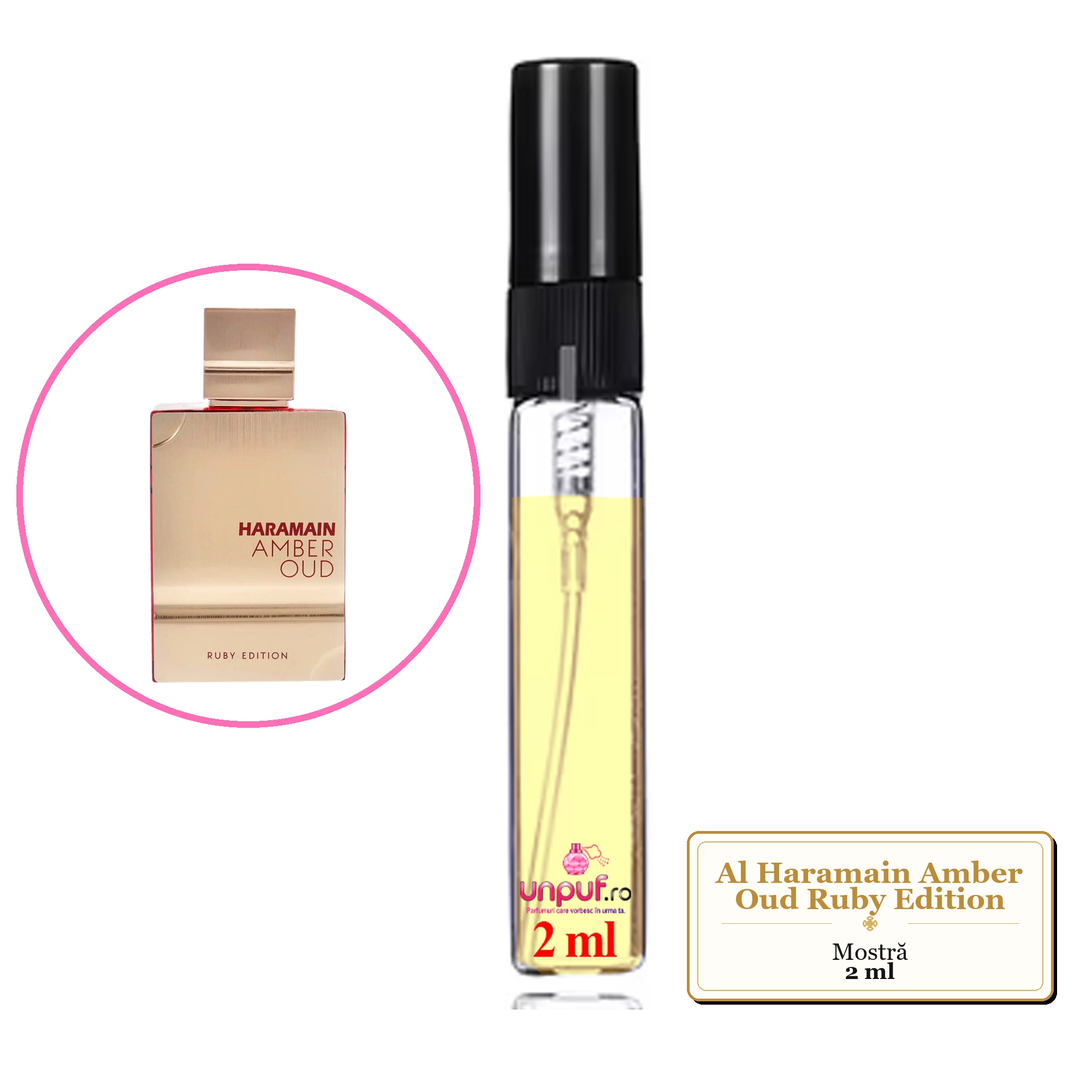 Mostra fiola din Parfumul Al Haramain Amber Oud Ruby Edition, decant sticla cu pulverizator 