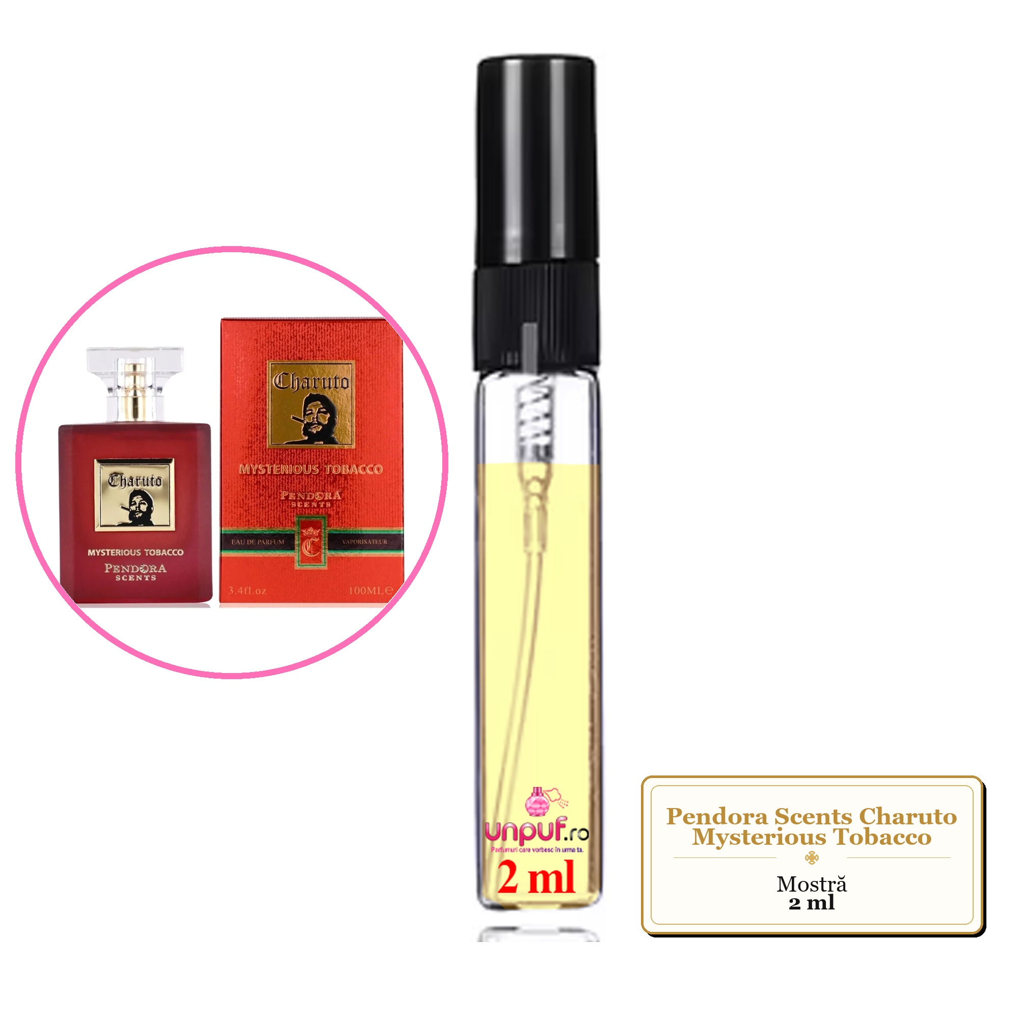 Mostra fiola din Parfumul Pendora Scents Charuto Mysterious Tobacco, decant sticla cu pulverizator
