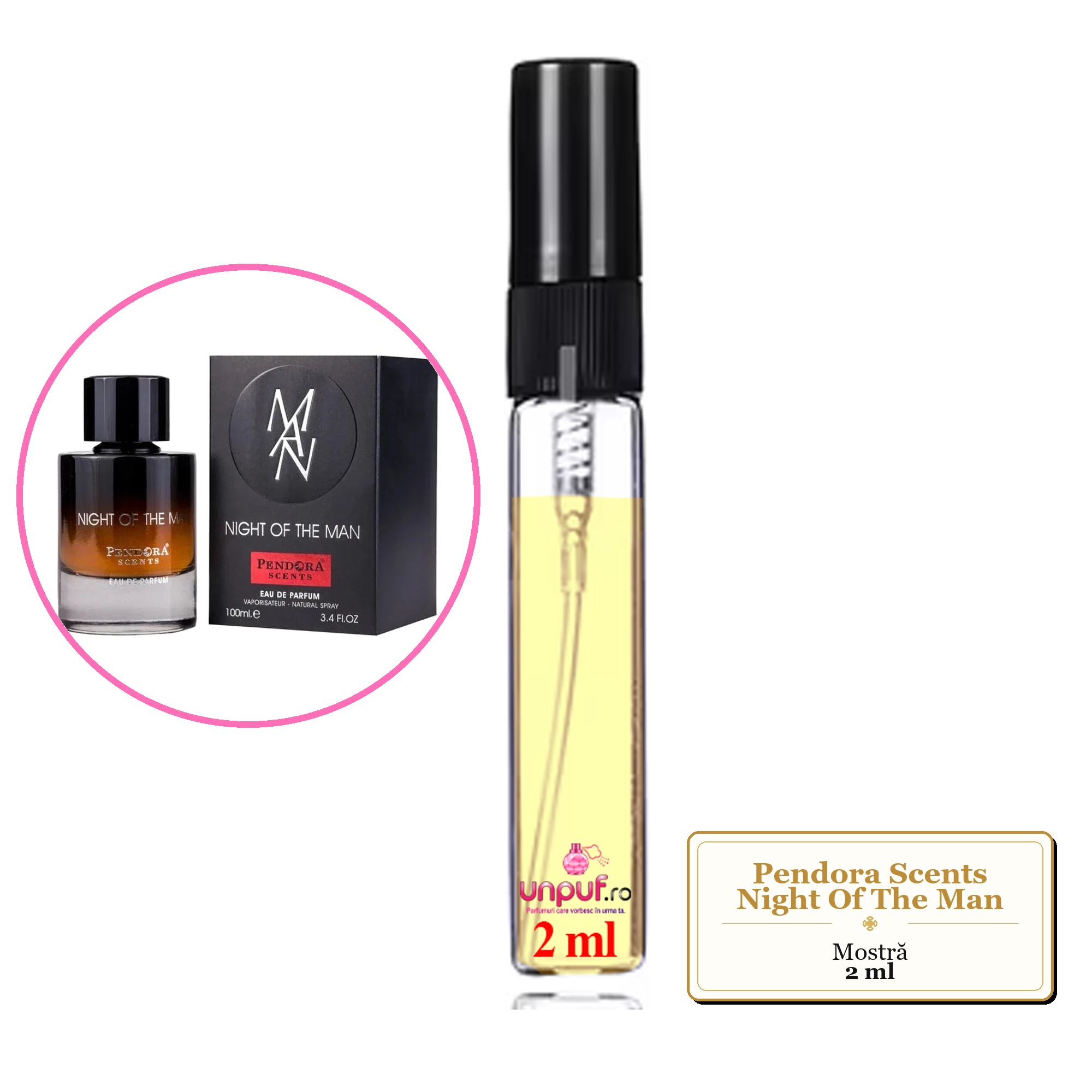 Mostra fiola din Parfumul Pendora Scents Night Of The Man, decant sticla cu pulverizator 