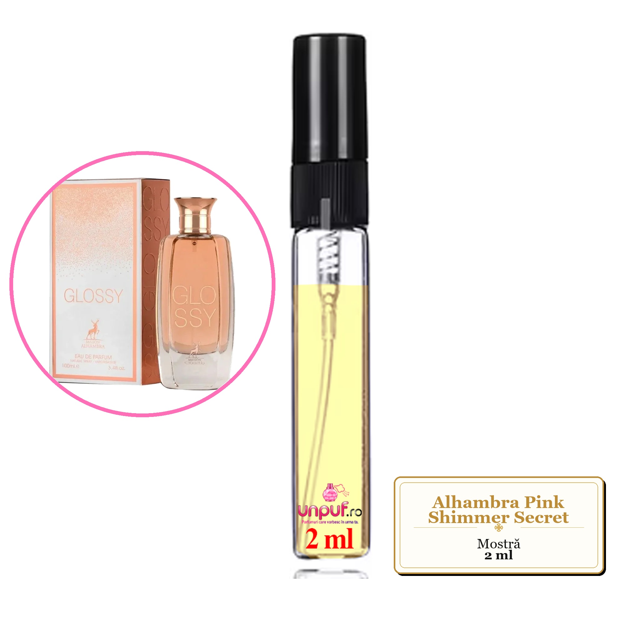 Mostra fiola din Parfumul Alhambra Pink Shimmer Secret, decant sticla cu pulverizator