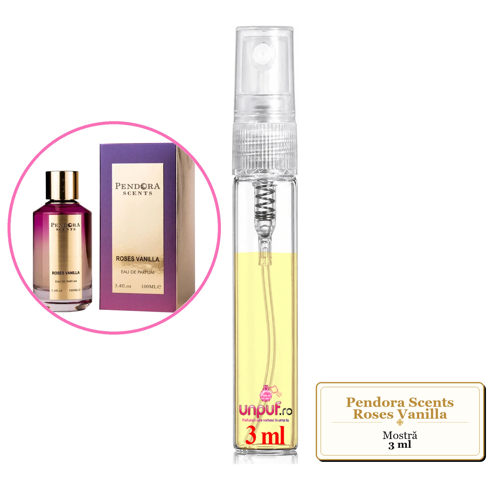Mostra fiola din Parfumul Pendora Scents Roses Vanilla, decant sticla cu pulverizator