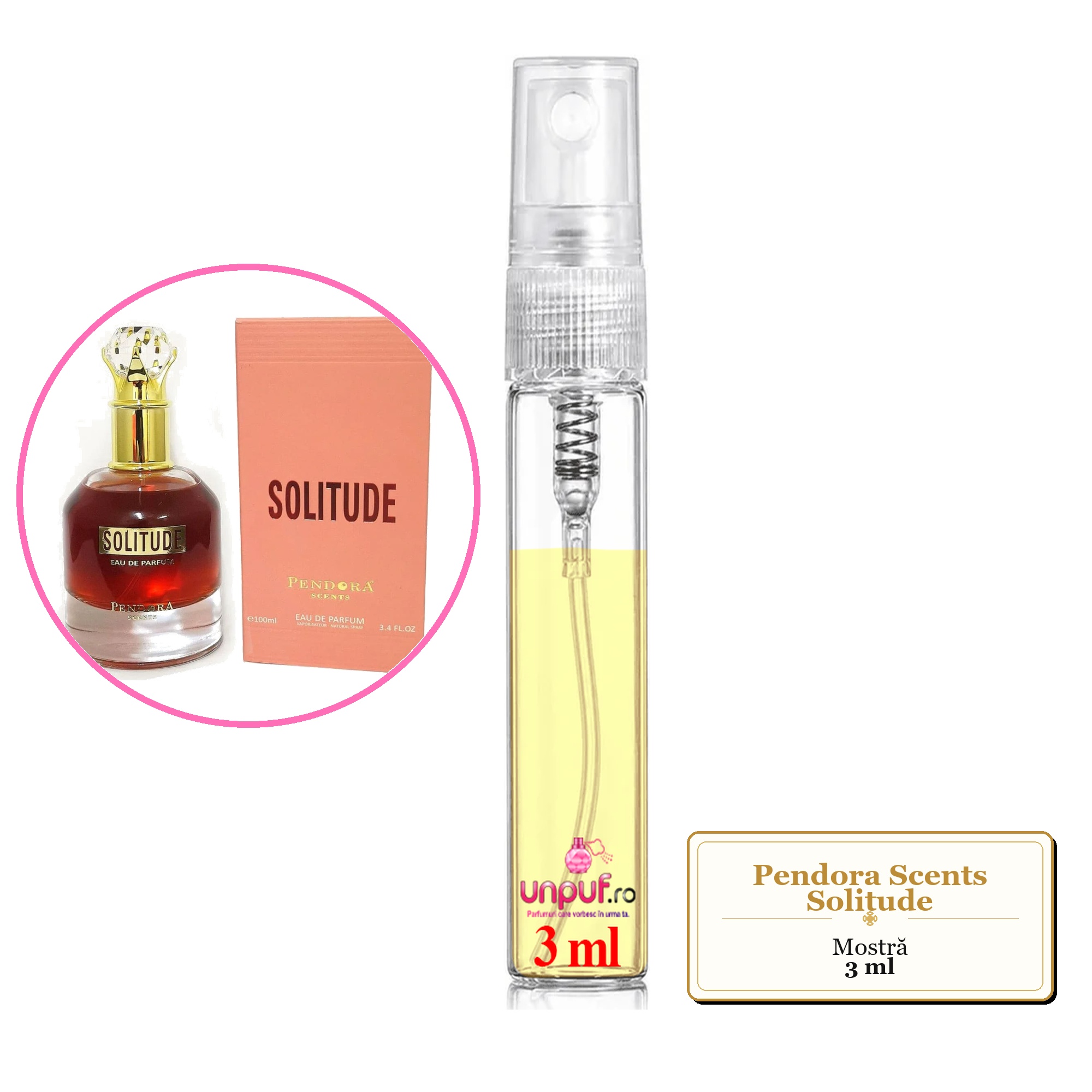 Mostra fiola din Parfumul Pendora Scents Solitude, decant sticla cu pulverizator 