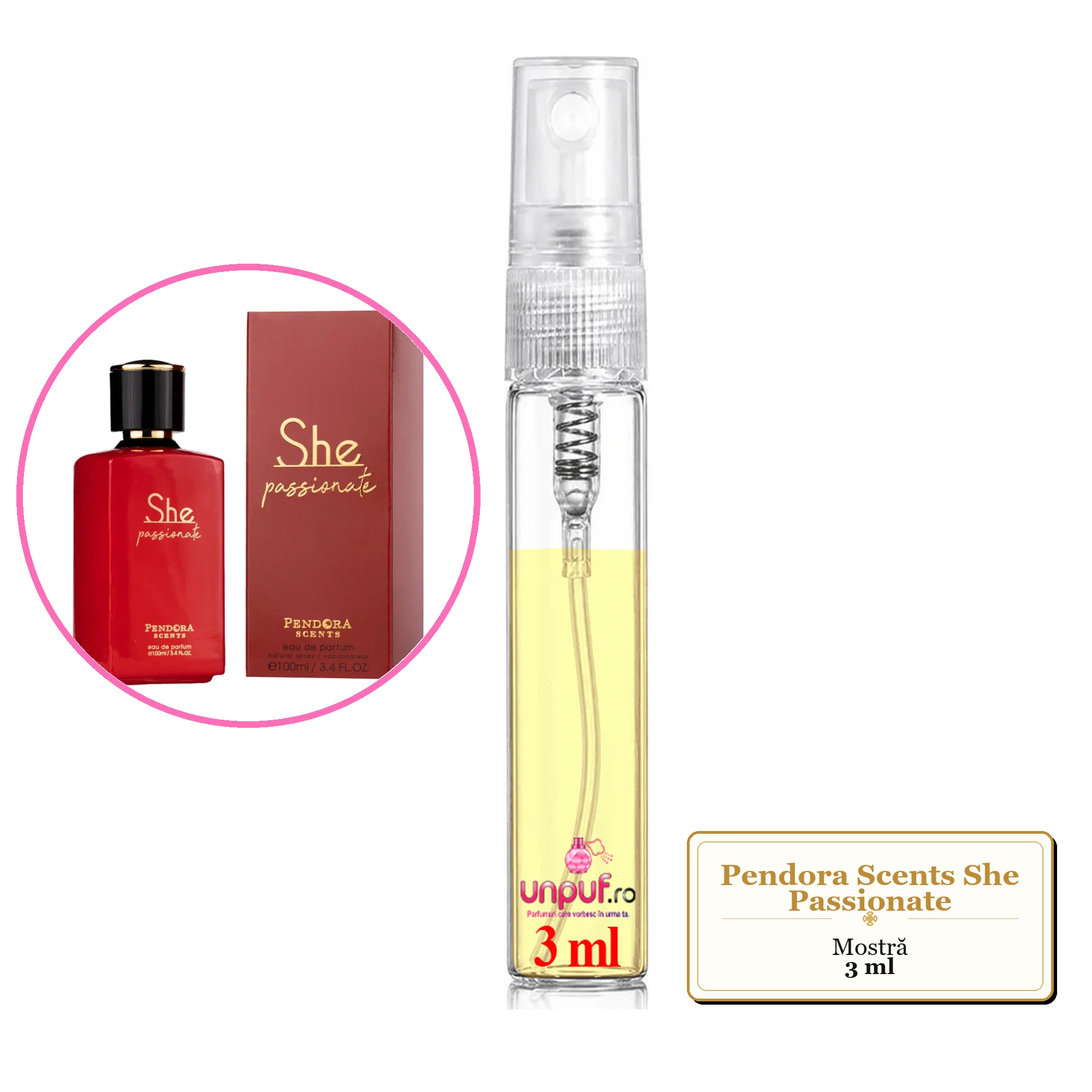 Mostra fiola din Parfumul Pendora Scents She Passionate, decant sticla cu pulverizator 