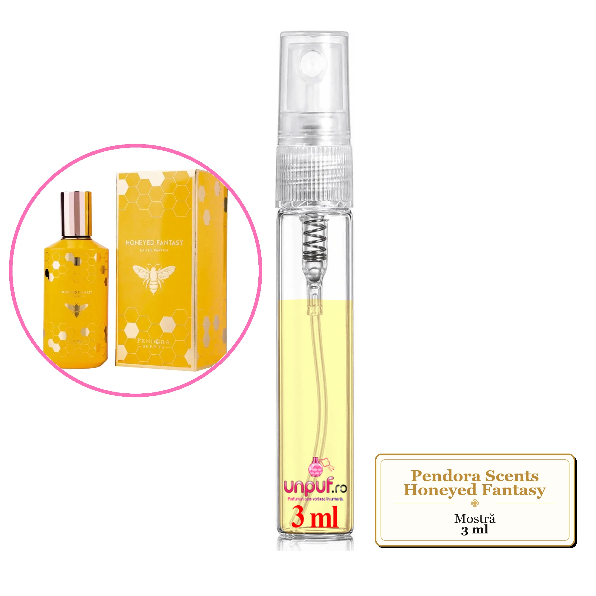Mostra fiola din Parfumul Pendora Scents Honeyed Fantasy, decant sticla cu pulverizator 