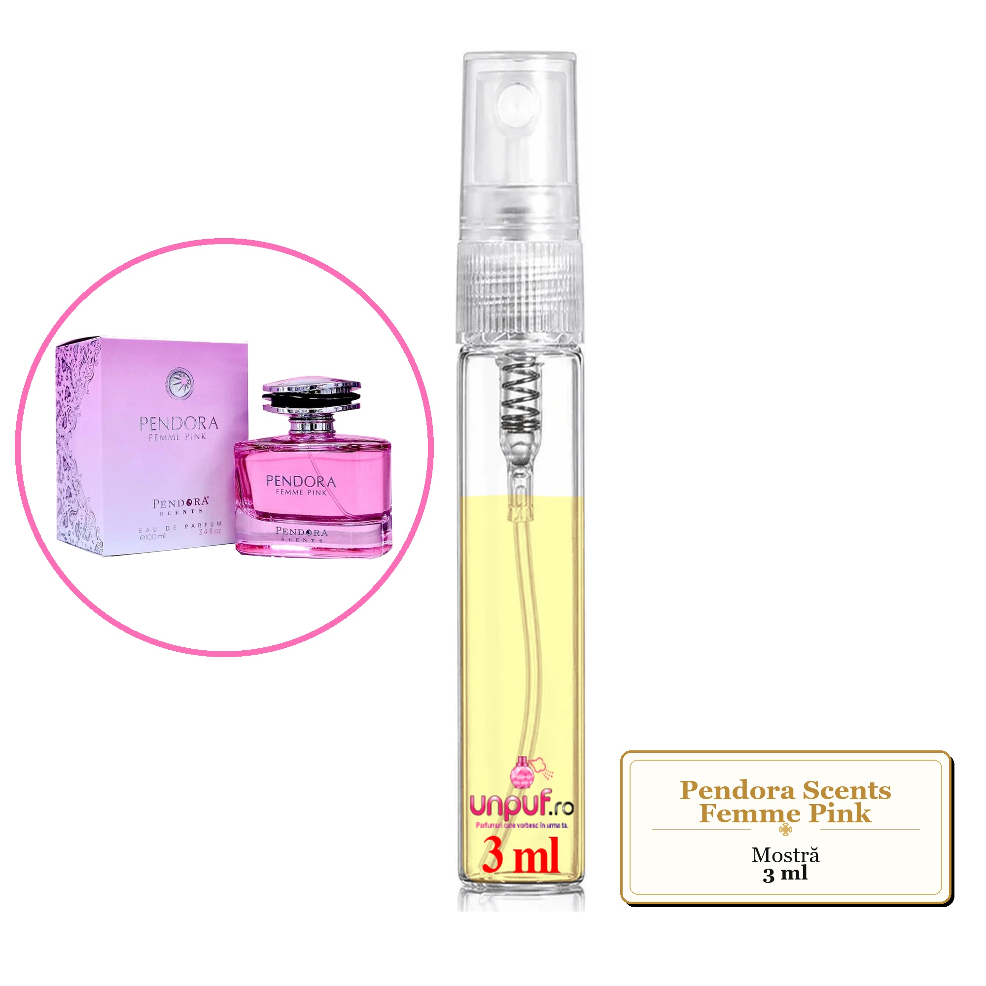 Mostra fiola din Parfumul Pendora Scents Femme Pink, decant sticla cu pulverizator 