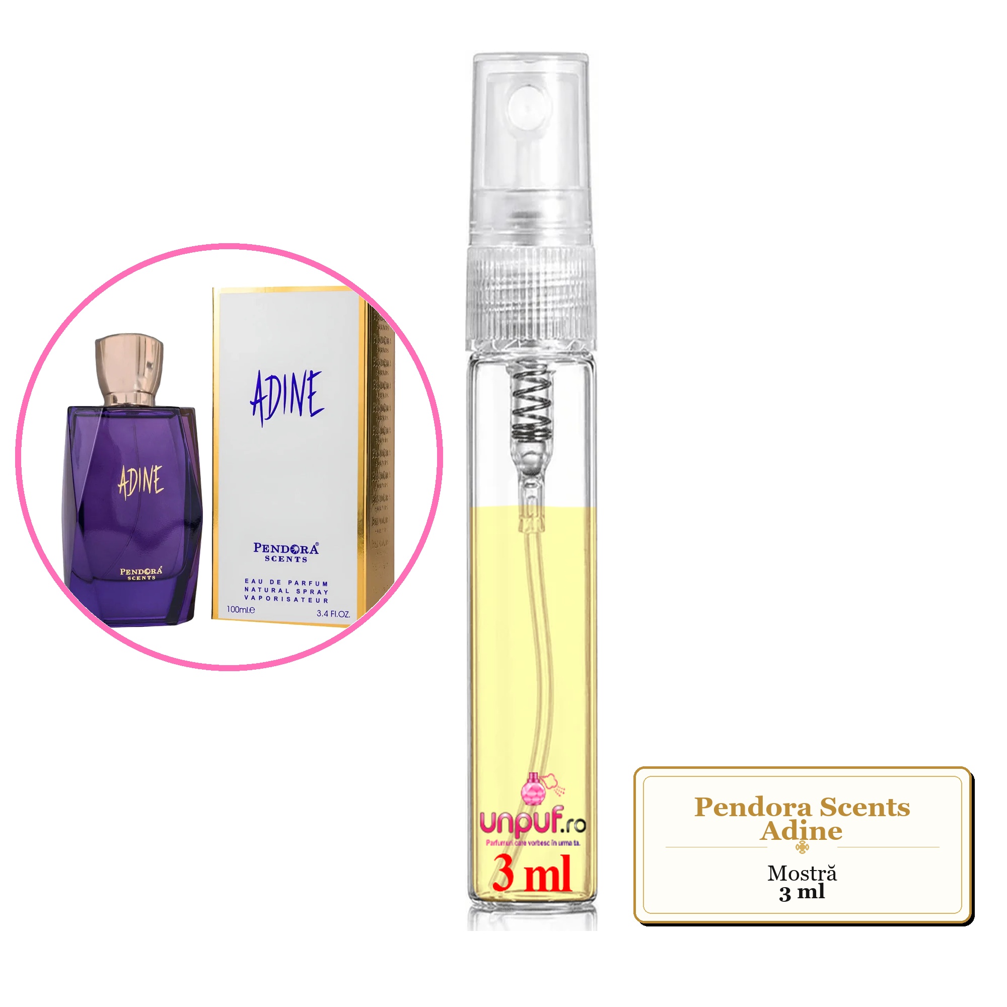Mostra fiola din Parfumul Pendora Scents Adine, decant sticla cu pulverizator