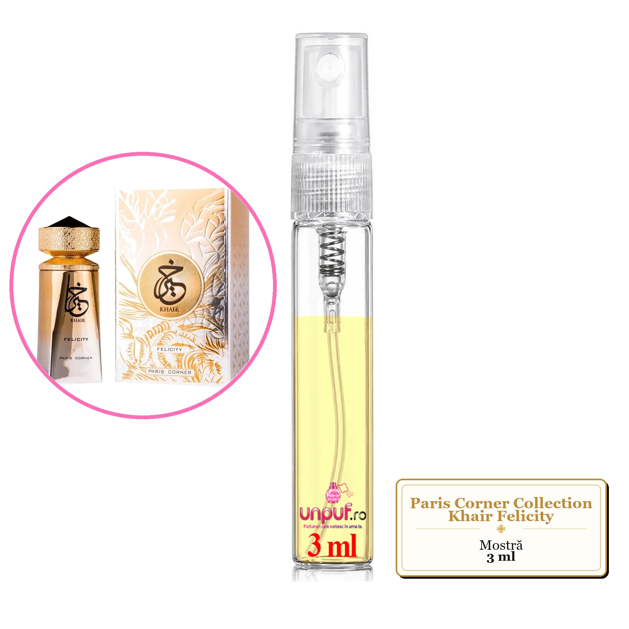 Mostra fiola din Parfumul Paris Corner Collection Khair Felicity, decant sticla cu pulverizator 