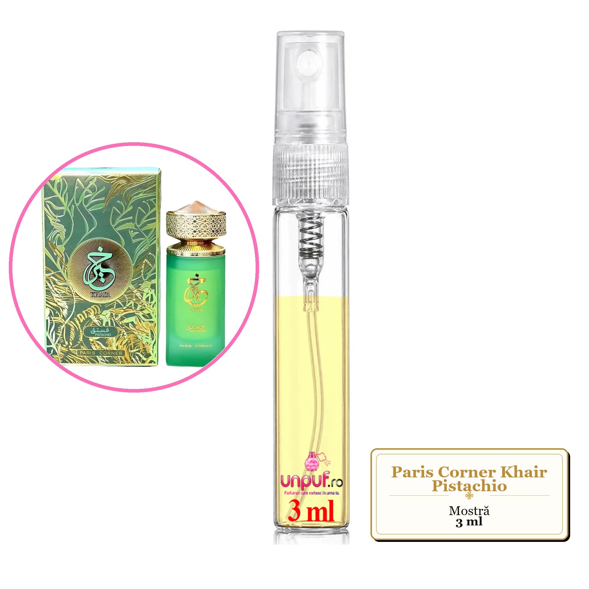 Mostra fiola din Parfumul Paris Corner Khair Pistachio, decant sticla cu pulverizator