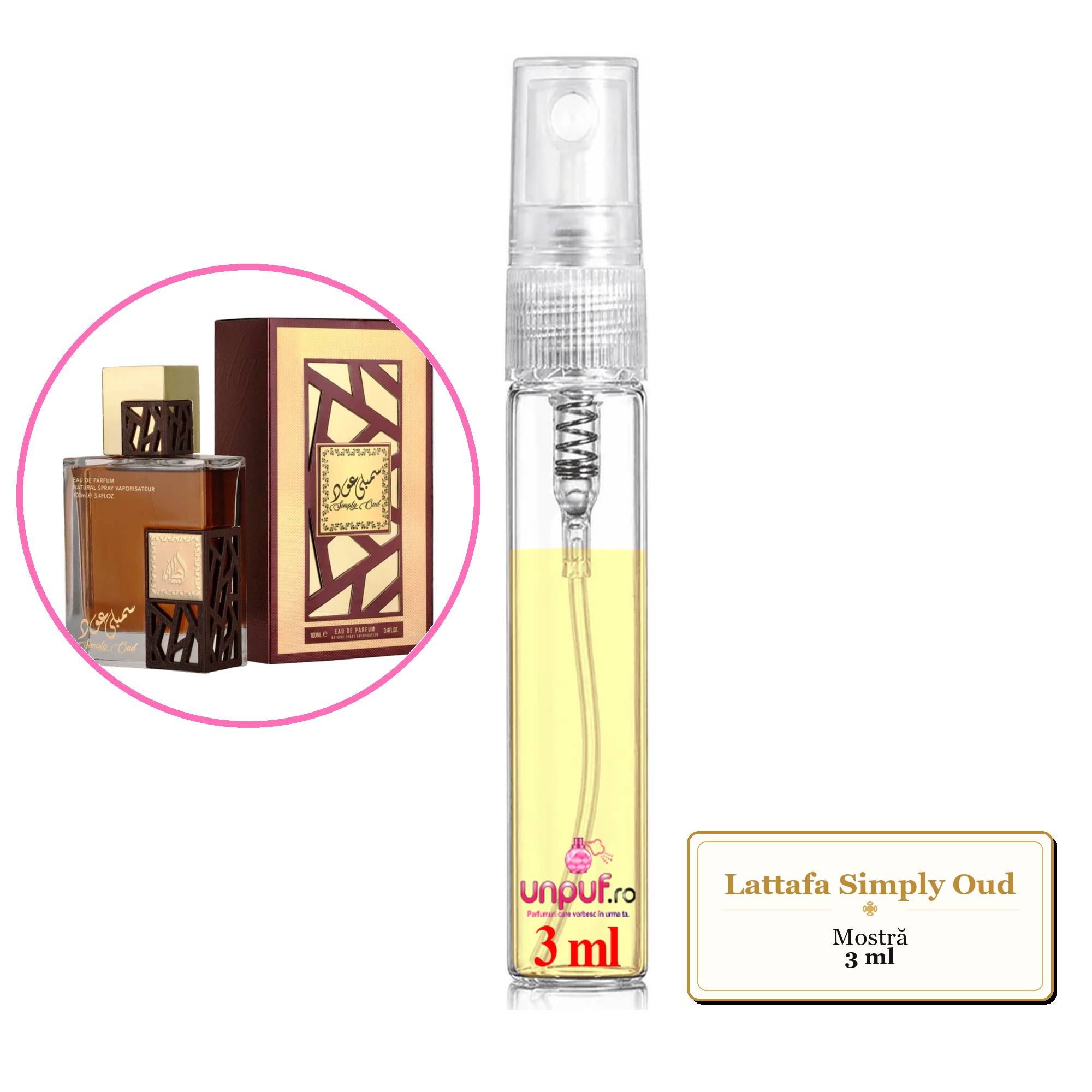 Mostra fiola din Parfumul Lattafa Simply Oud, decant sticla cu pulverizator 