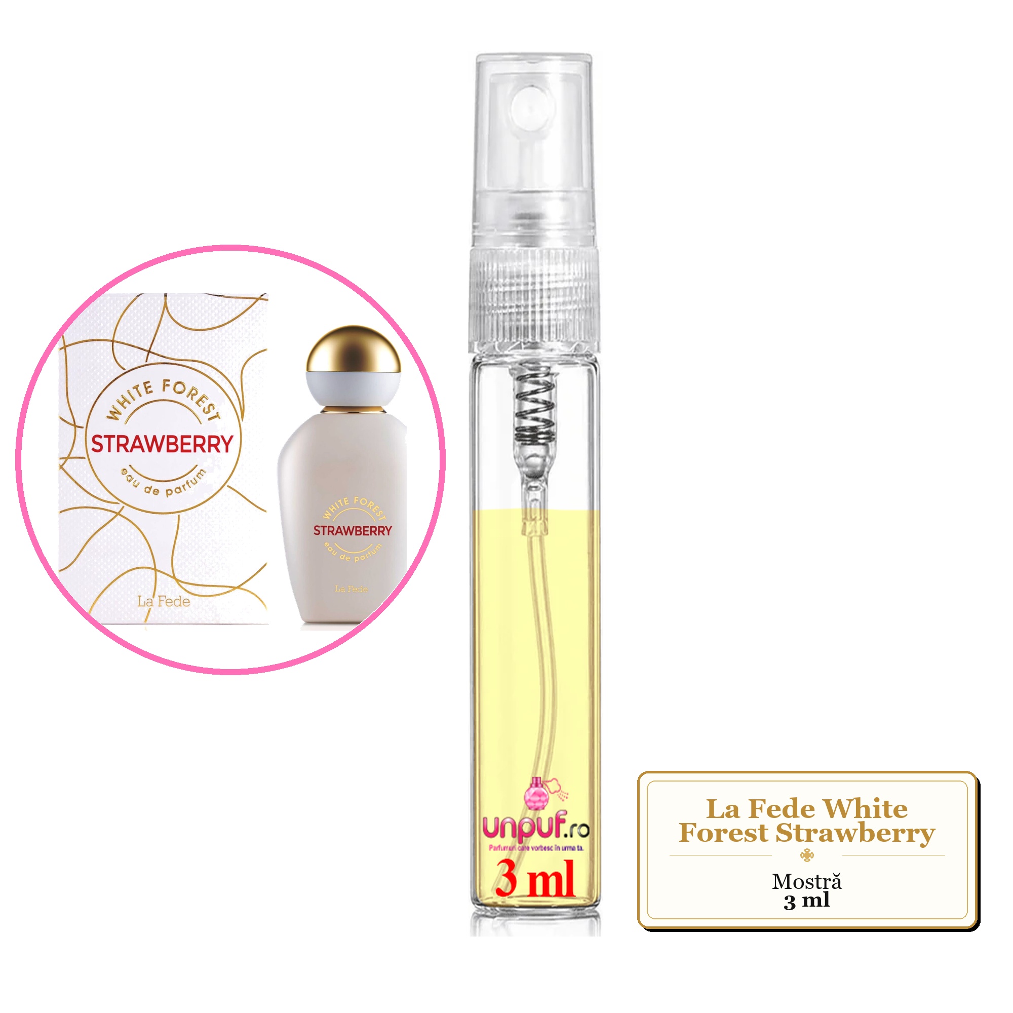 Mostra fiola din Parfumul La Fede White Forest Strawberry, decant sticla cu pulverizator