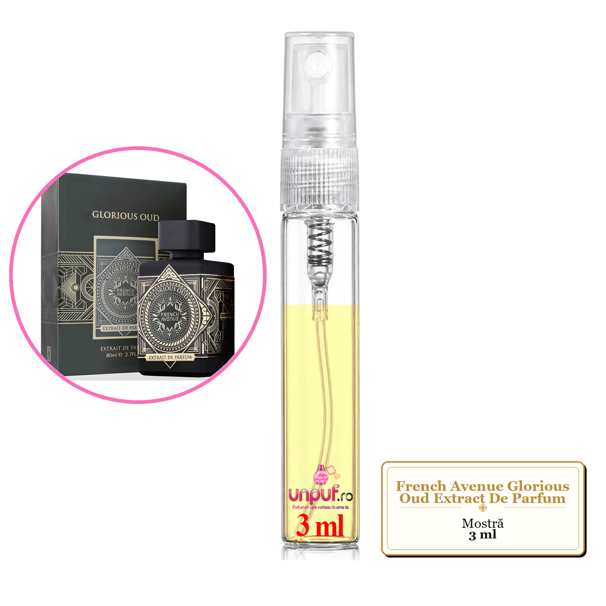 Mostra fiola din Parfumul French Avenue Glorious Oud Extract De Parfum, decant sticla cu pulverizator
