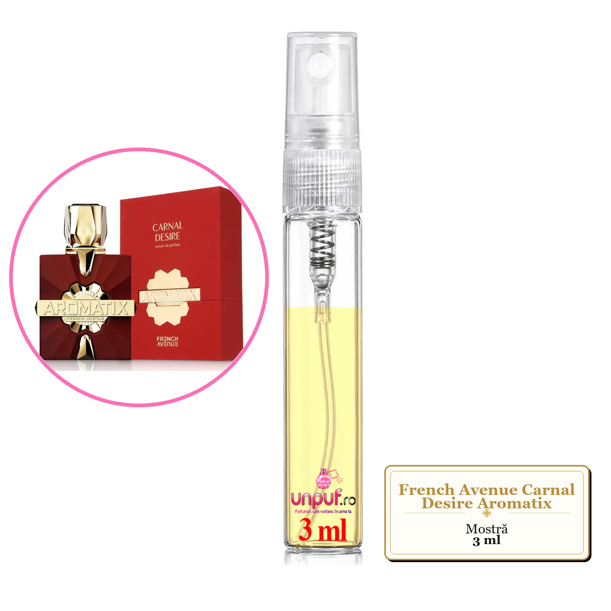 Mostra fiola din Parfumul French Avenue Carnal Desire Aromatix, decant sticla cu pulverizator