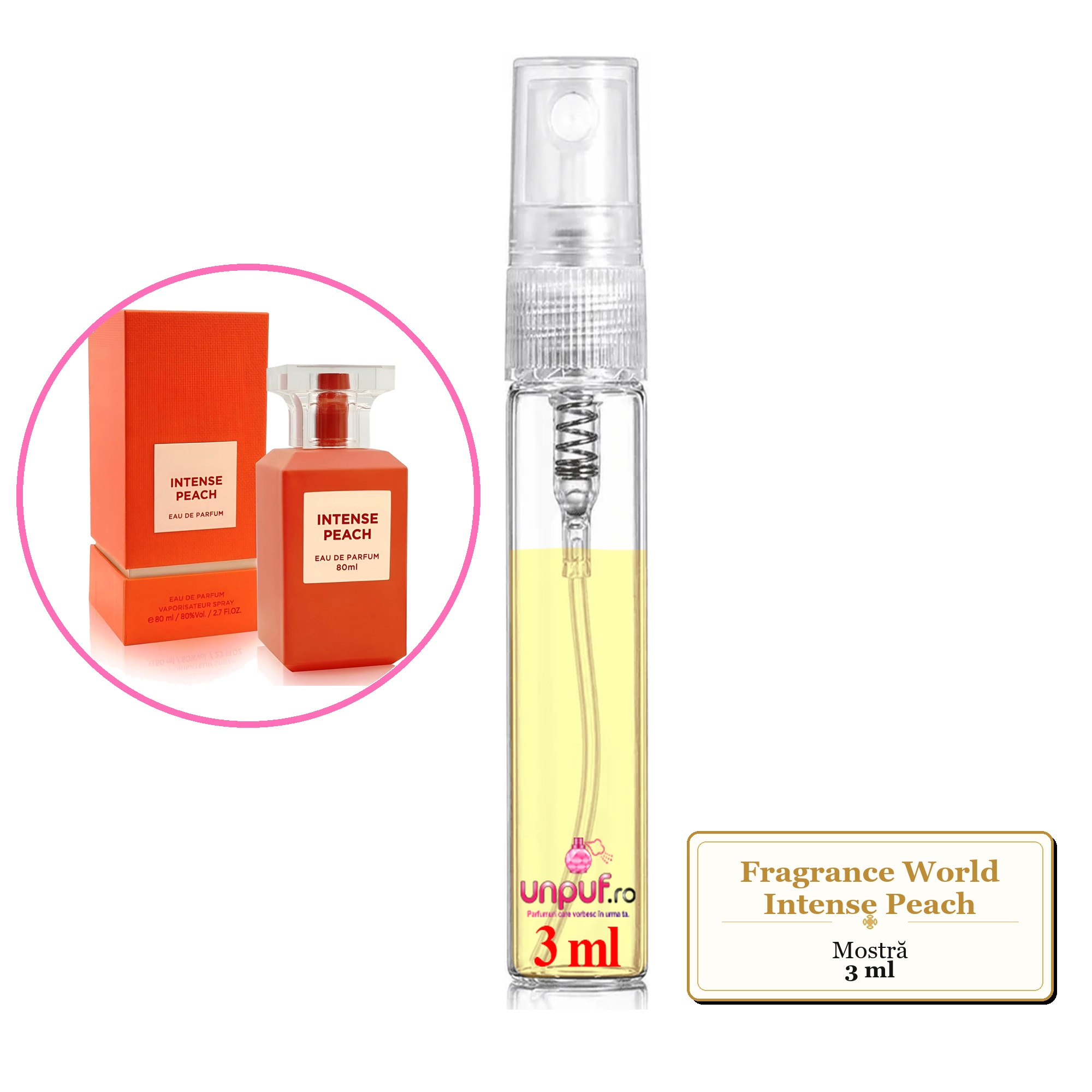 Mostra fiola din Parfumul Fragrance World Intense Peach, decant sticla cu pulverizator 