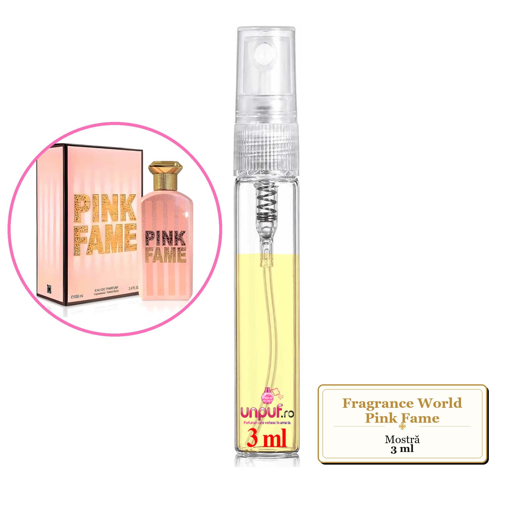Mostra fiola din Parfumul Fragrance World Pink Fame, decant sticla cu pulverizator 