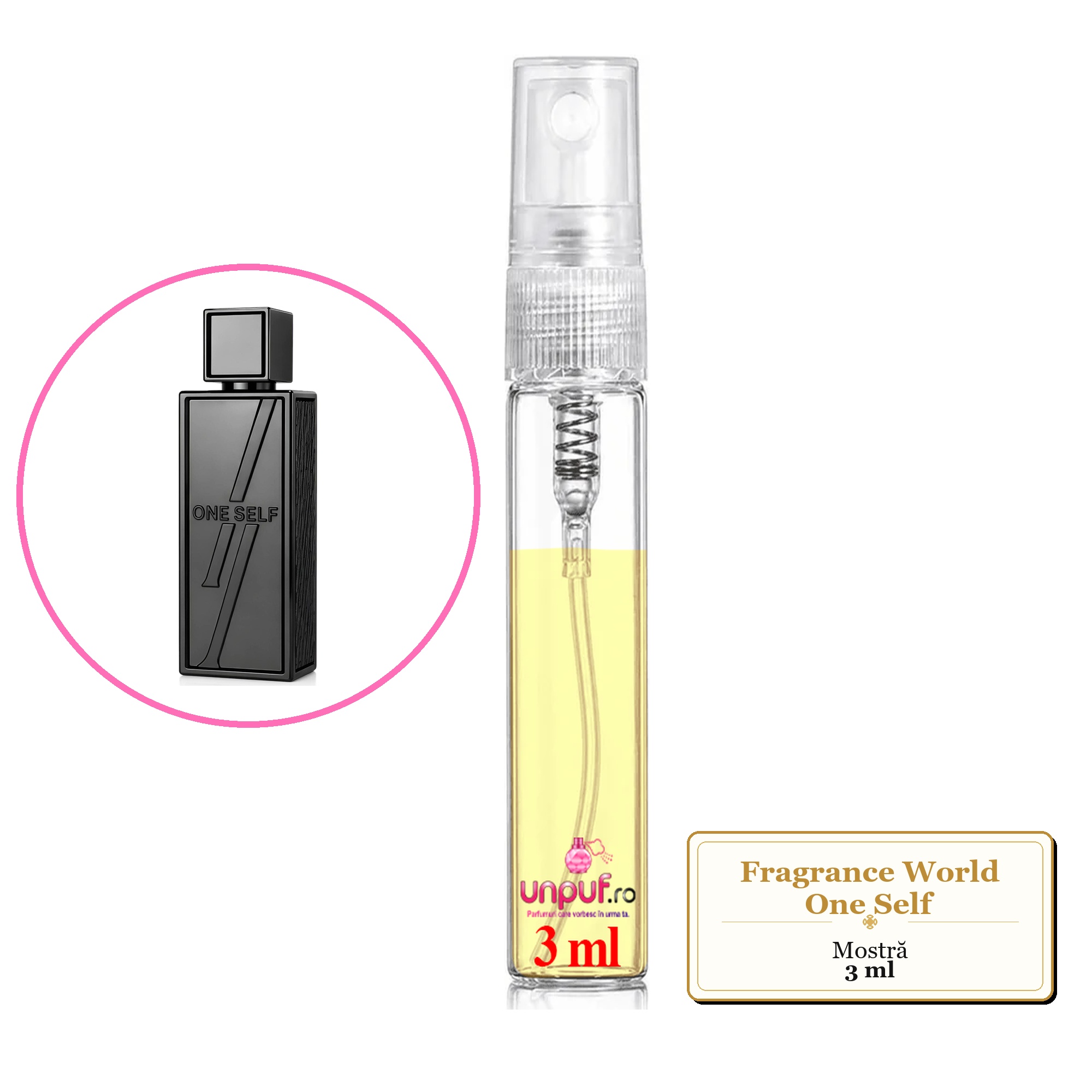 Mostra fiola din Parfumul Fragrance World One Self, decant sticla cu pulverizator
