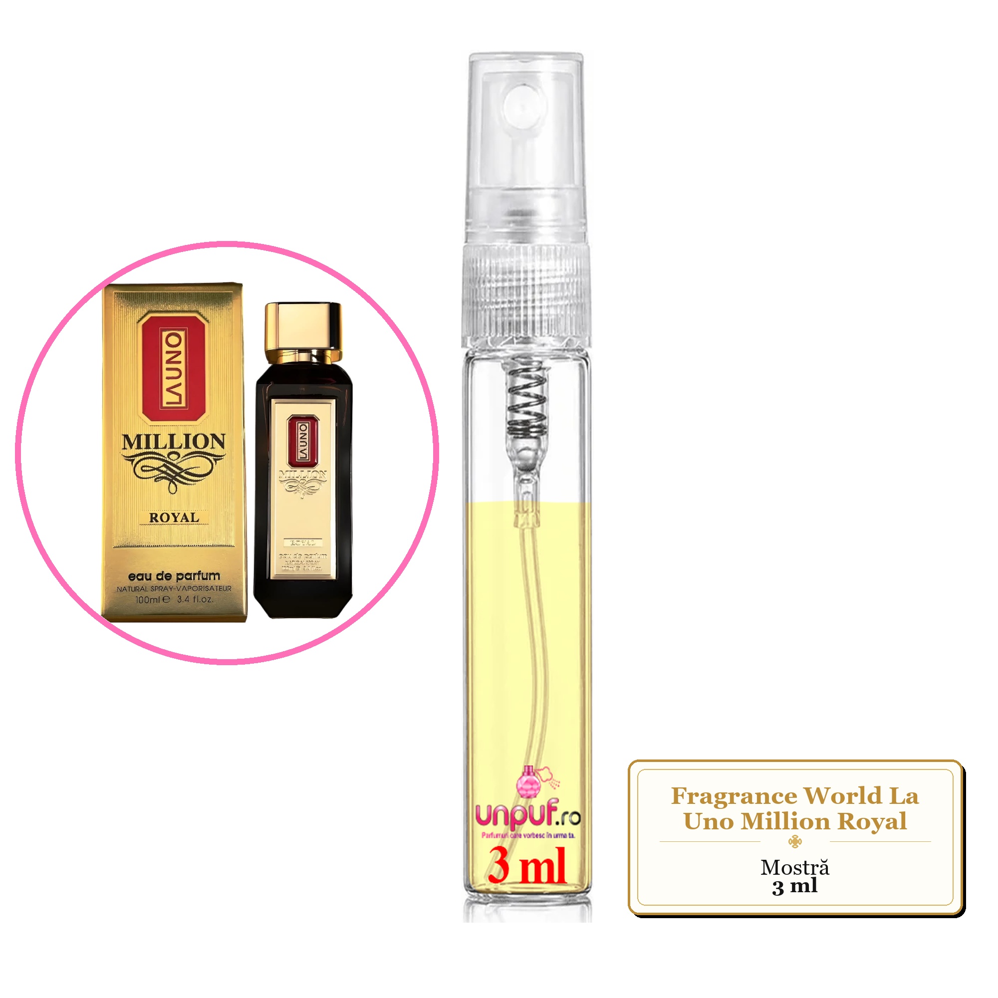 Mostra fiola din Parfumul Fragrance World La Uno Million Royal, decant sticla cu pulverizator