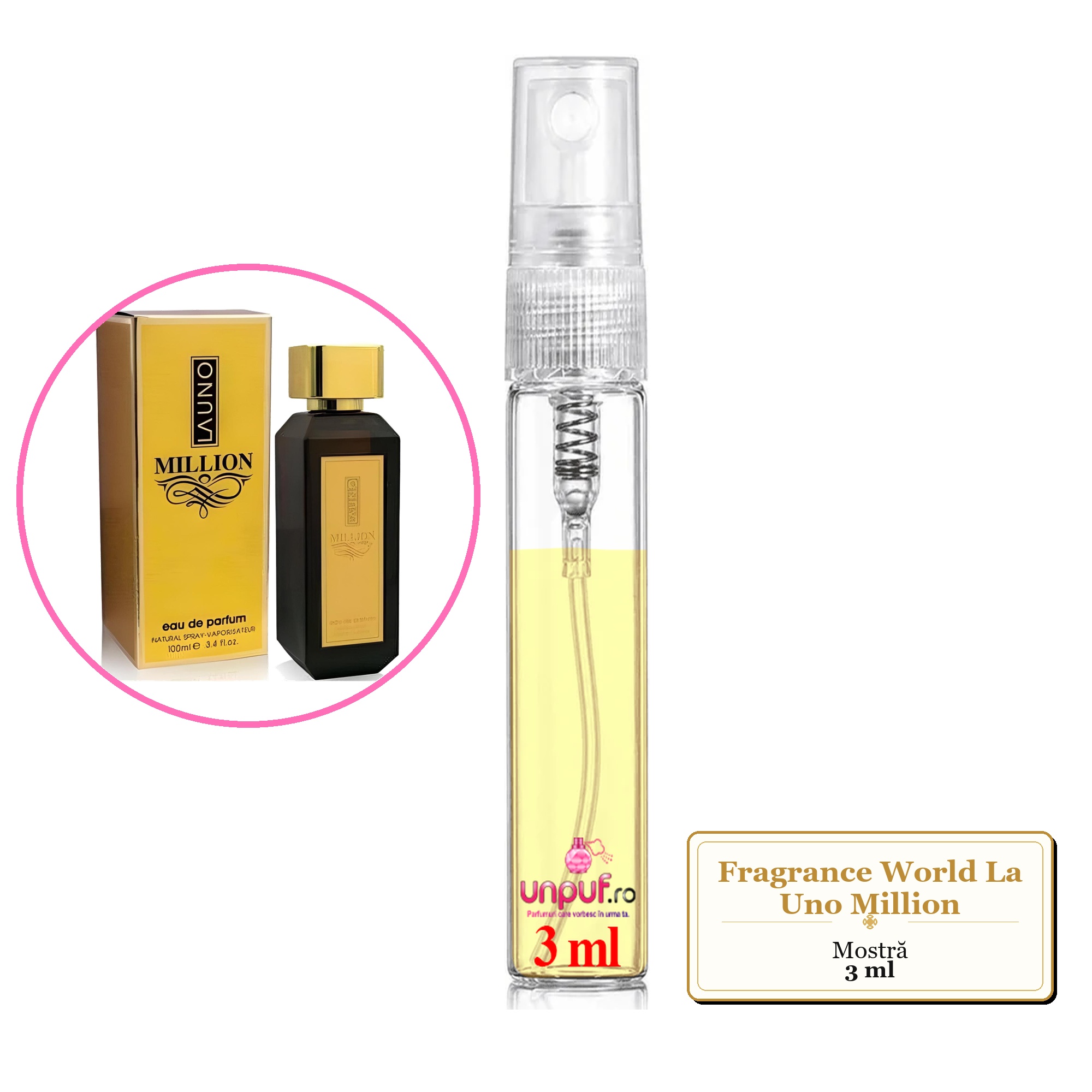 Mostra fiola din Parfumul Fragrance World La Uno Million, decant sticla cu pulverizator 
