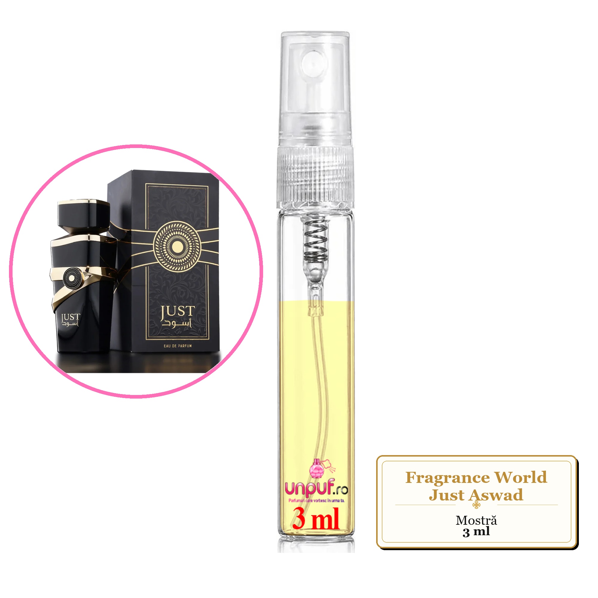 Mostra fiola din Parfumul Fragrance World Just Aswad, decant sticla cu pulverizator