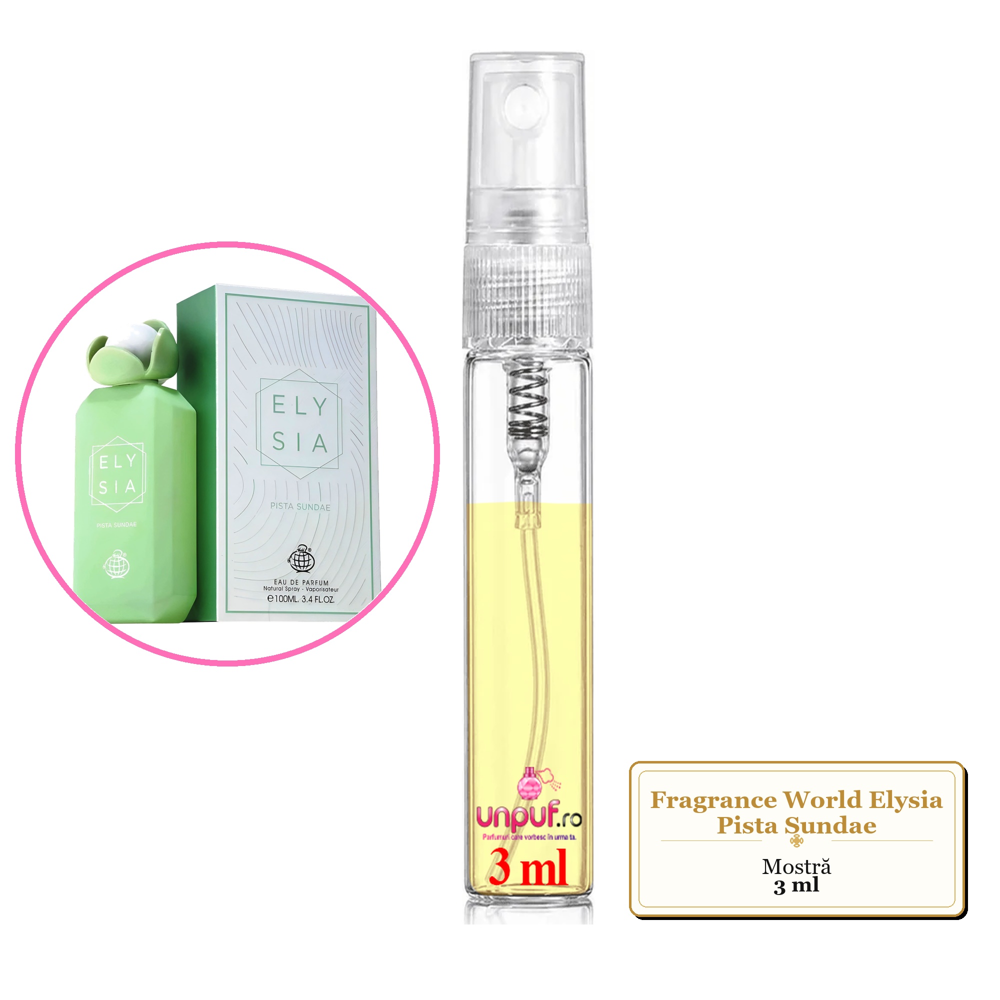 Mostra fiola din Parfumul Fragrance World Elysia Pista Sundae, decant sticla cu pulverizator 