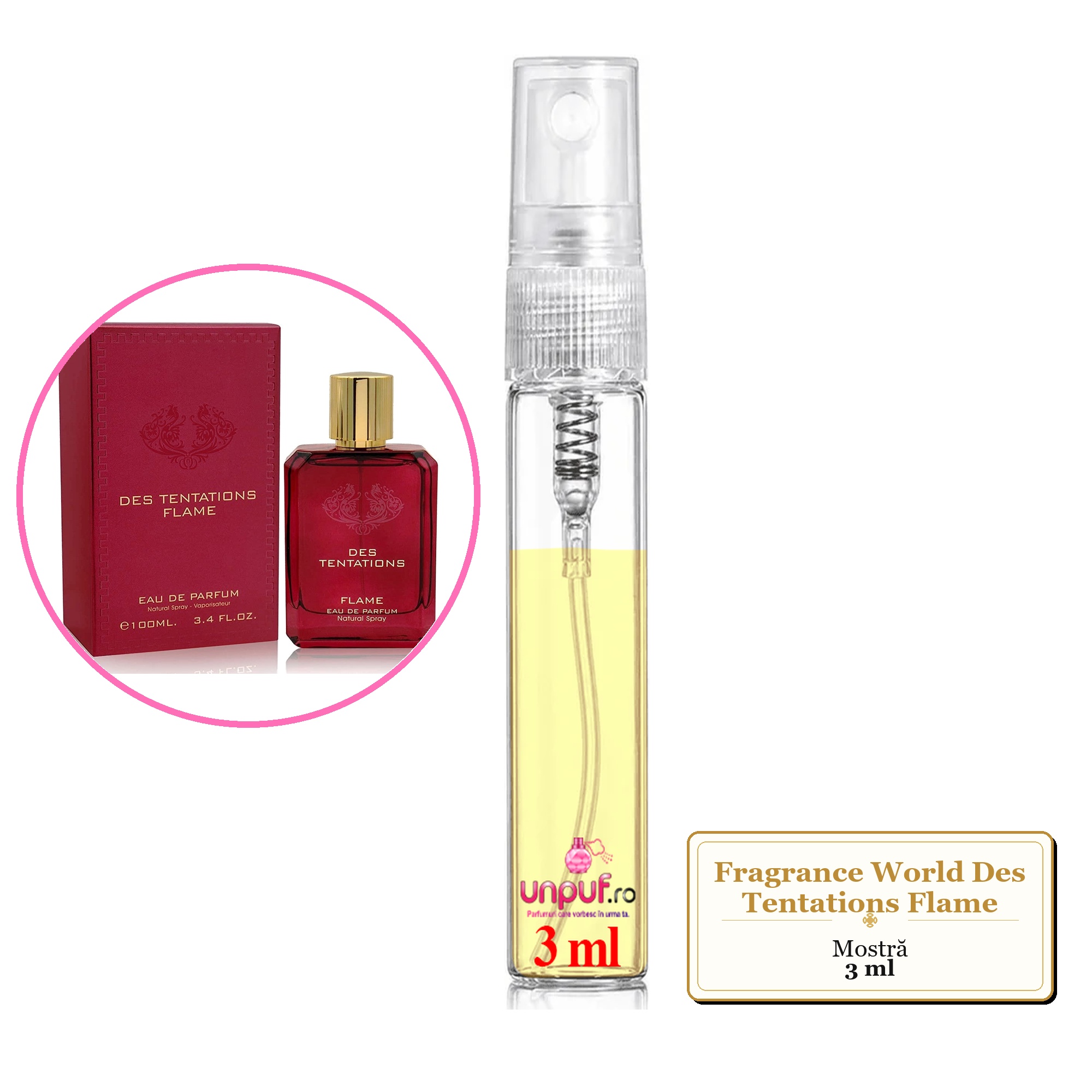 Mostra fiola din Parfumul Fragrance World Des Tentations Flame, decant sticla cu pulverizator 