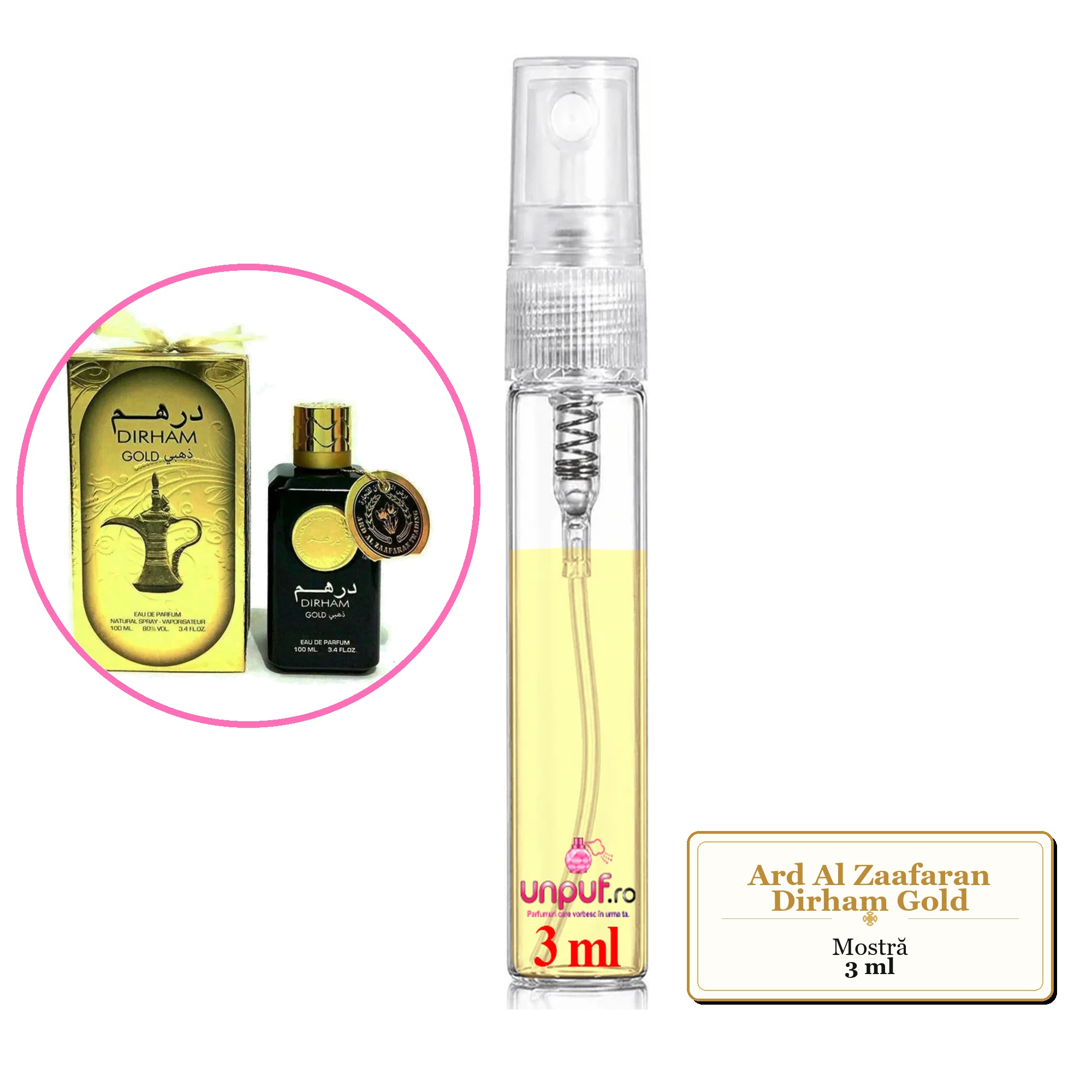 Mostra fiola din Parfumul Ard Al Zaafaran Dirham Gold, decant sticla cu pulverizator 