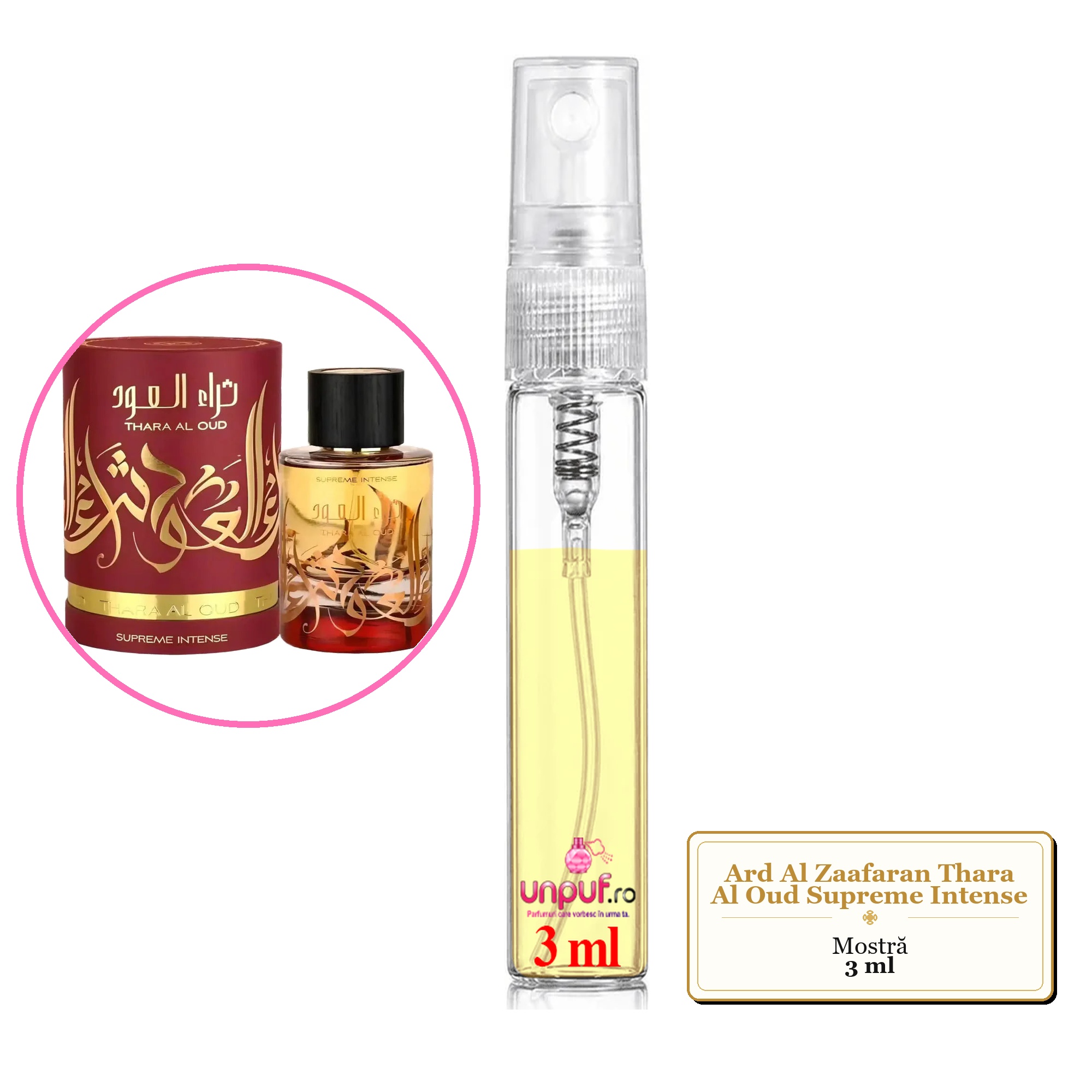 Mostra fiola din Parfumul Ard Al Zaafaran Thara Al Oud Supreme Intense, decant sticla cu pulverizator