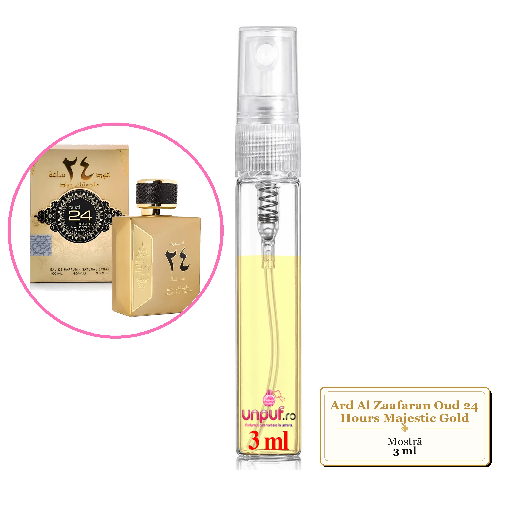 Mostra fiola din Parfumul Ard Al Zaafaran Oud 24 Hours Majestic Gold, decant sticla cu pulverizator 