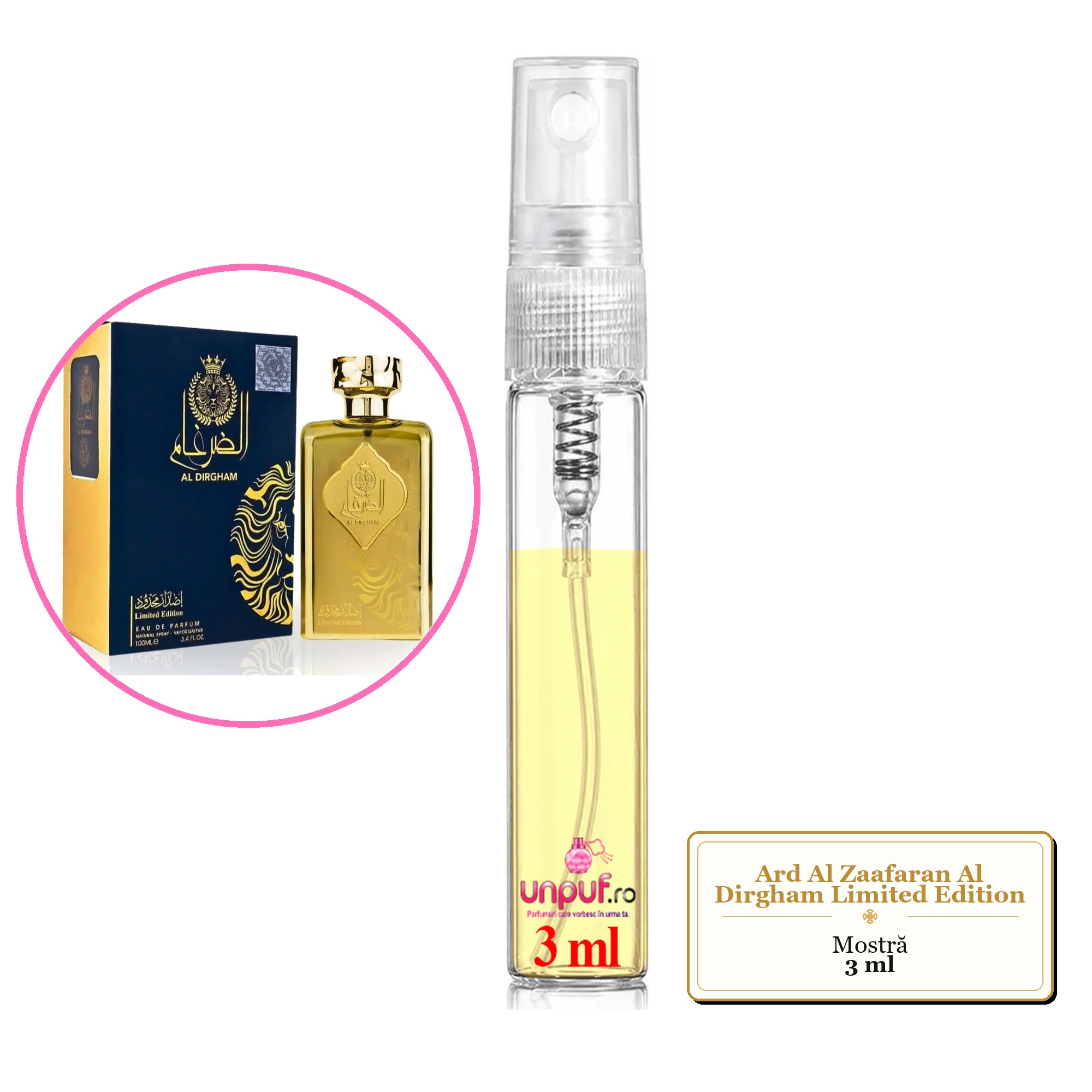 Mostra fiola din Parfumul Ard Al Zaafaran Al Dirgham Limited Edition, decant sticla cu pulverizator 