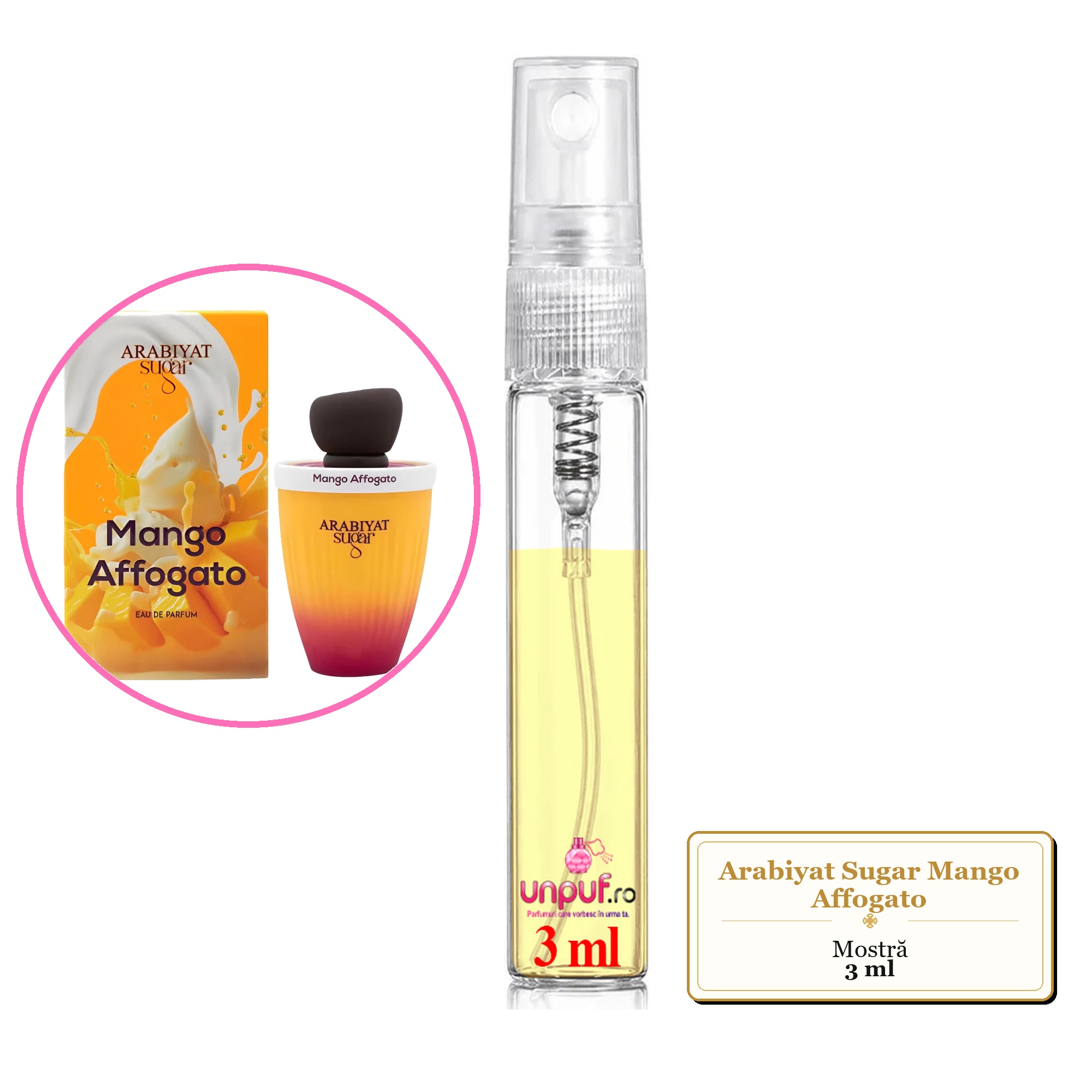 Mostra fiola din Parfumul Arabiyat Sugar Mango Affogato, decant sticla cu pulverizator 