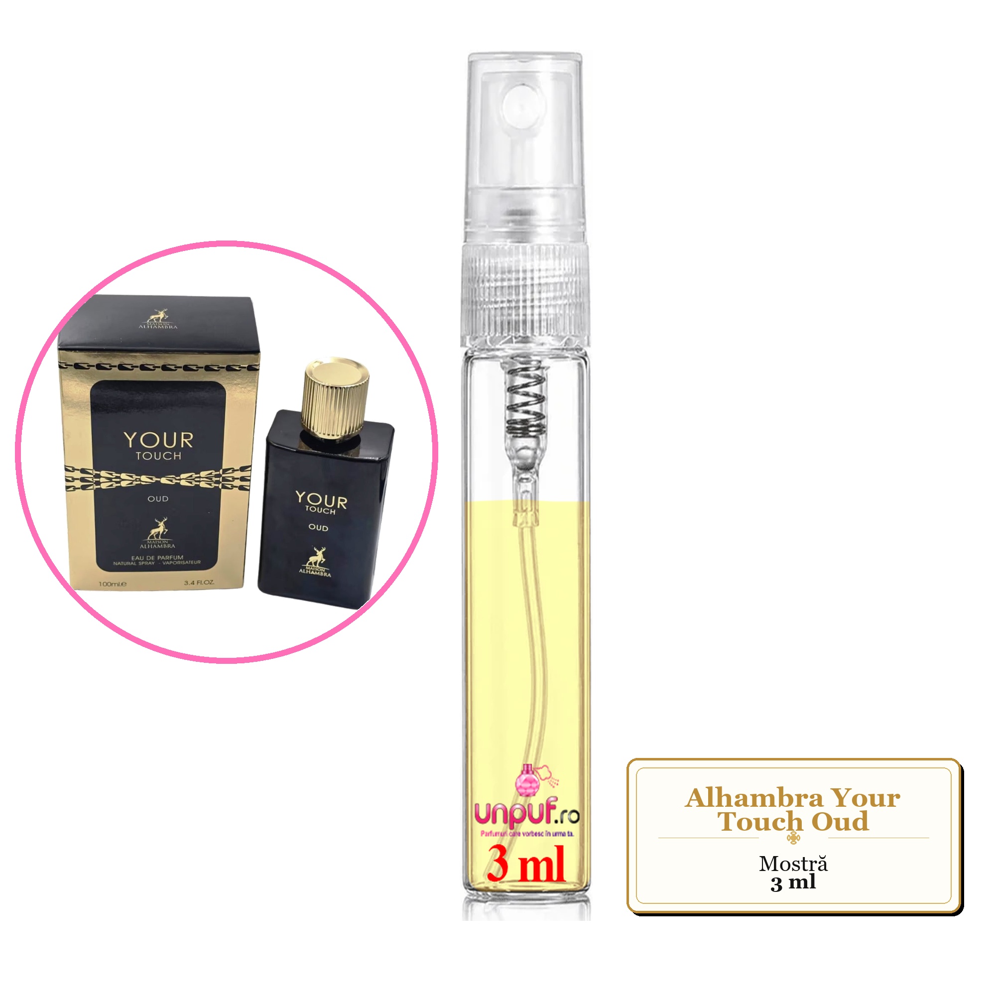 Mostra fiola din Parfumul Alhambra Your Touch Oud, decant sticla cu pulverizator