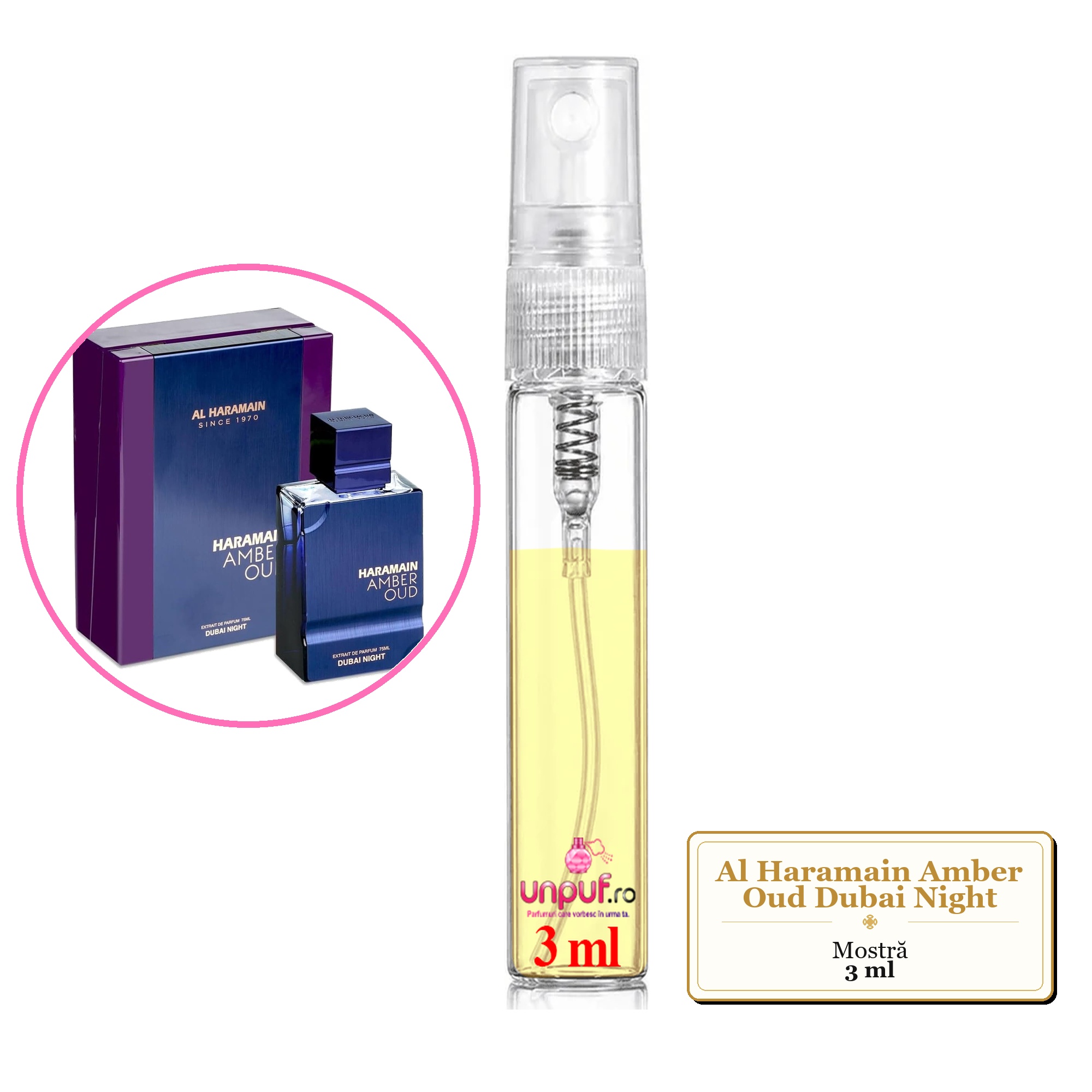 Mostra fiola din Parfumul Al Haramain Amber Oud Dubai Night, decant sticla cu pulverizator