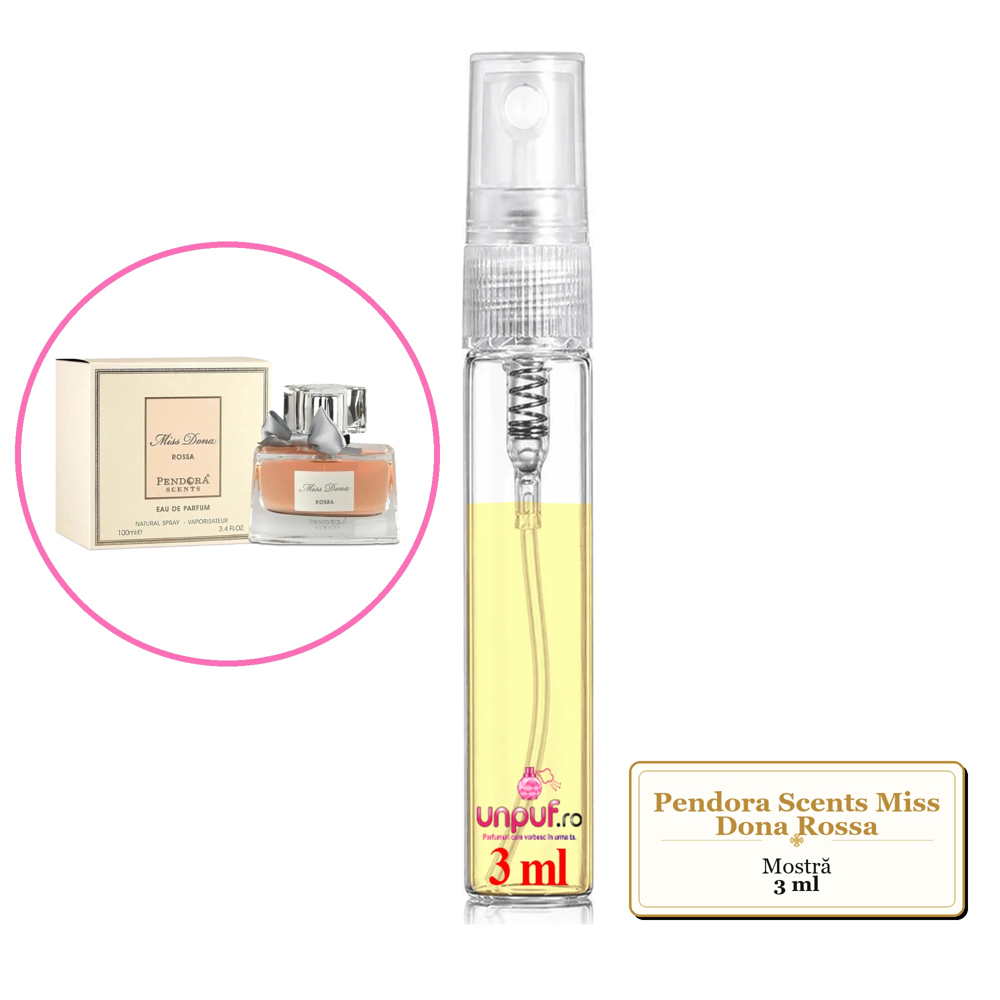 Mostra fiola din Parfumul Pendora Scents Miss Dona Rossa, decant sticla cu pulverizator 