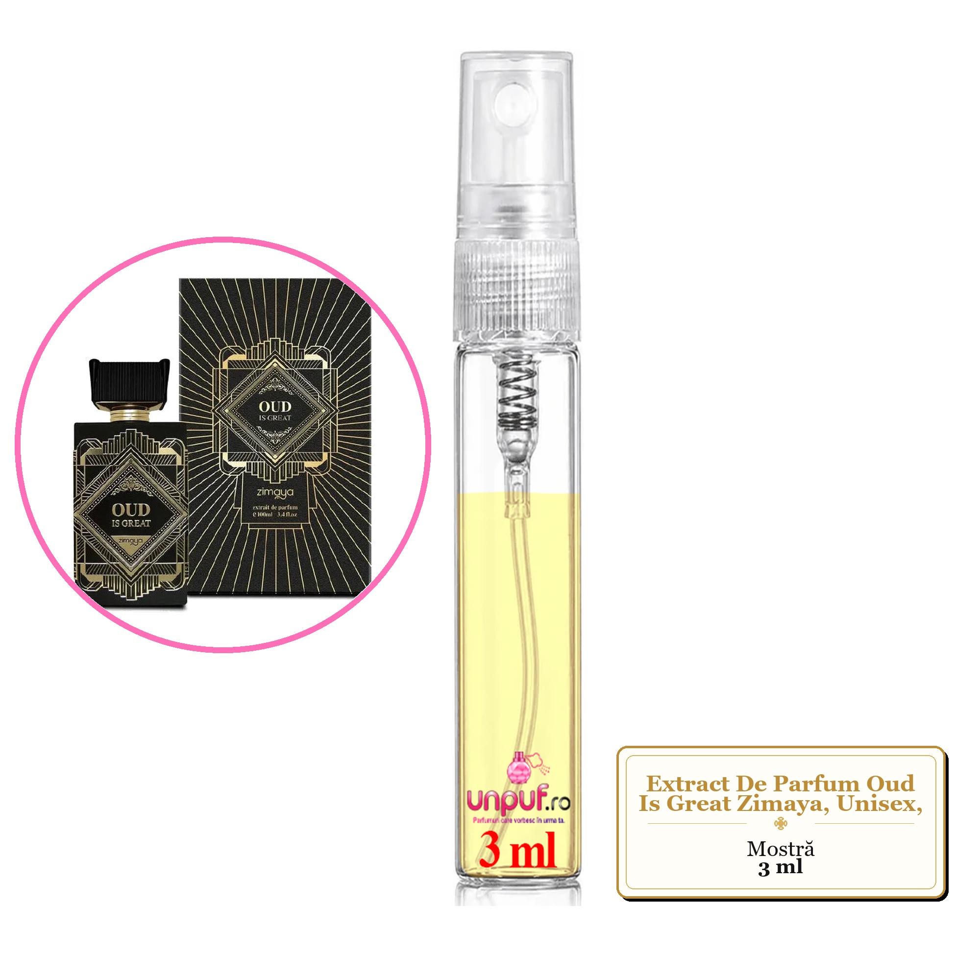 Mostra fiola din Parfumul Extract De Parfum Oud Is Great Zimaya, Unisex,, decant sticla cu pulverizator