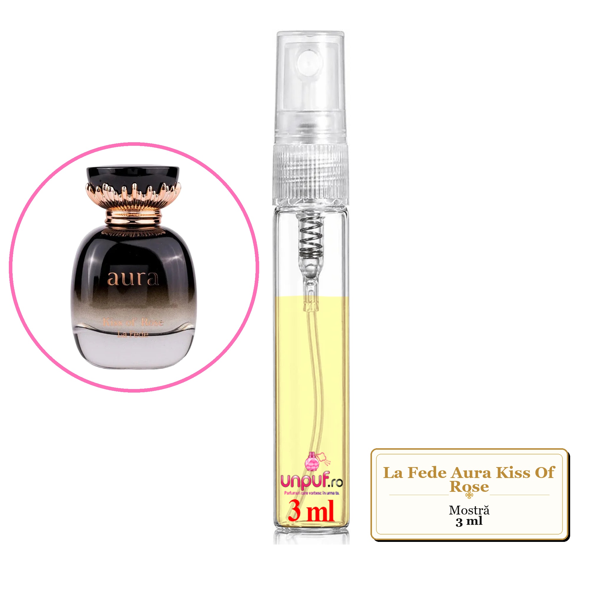 Mostra fiola din Parfumul La Fede Aura Kiss Of Rose, decant sticla cu pulverizator 