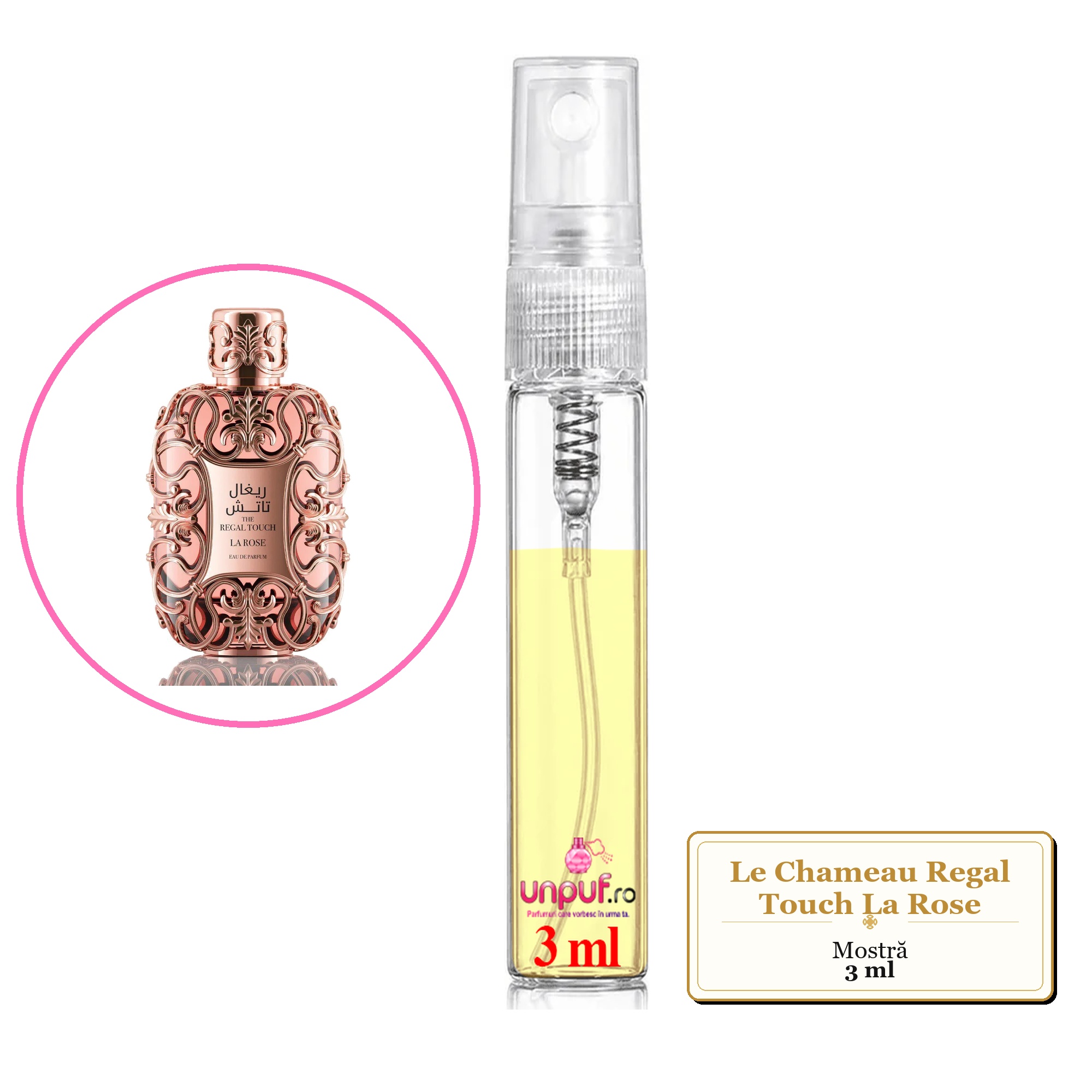 Mostra fiola din Parfumul Le Chameau Regal Touch La Rose, decant sticla cu pulverizator 