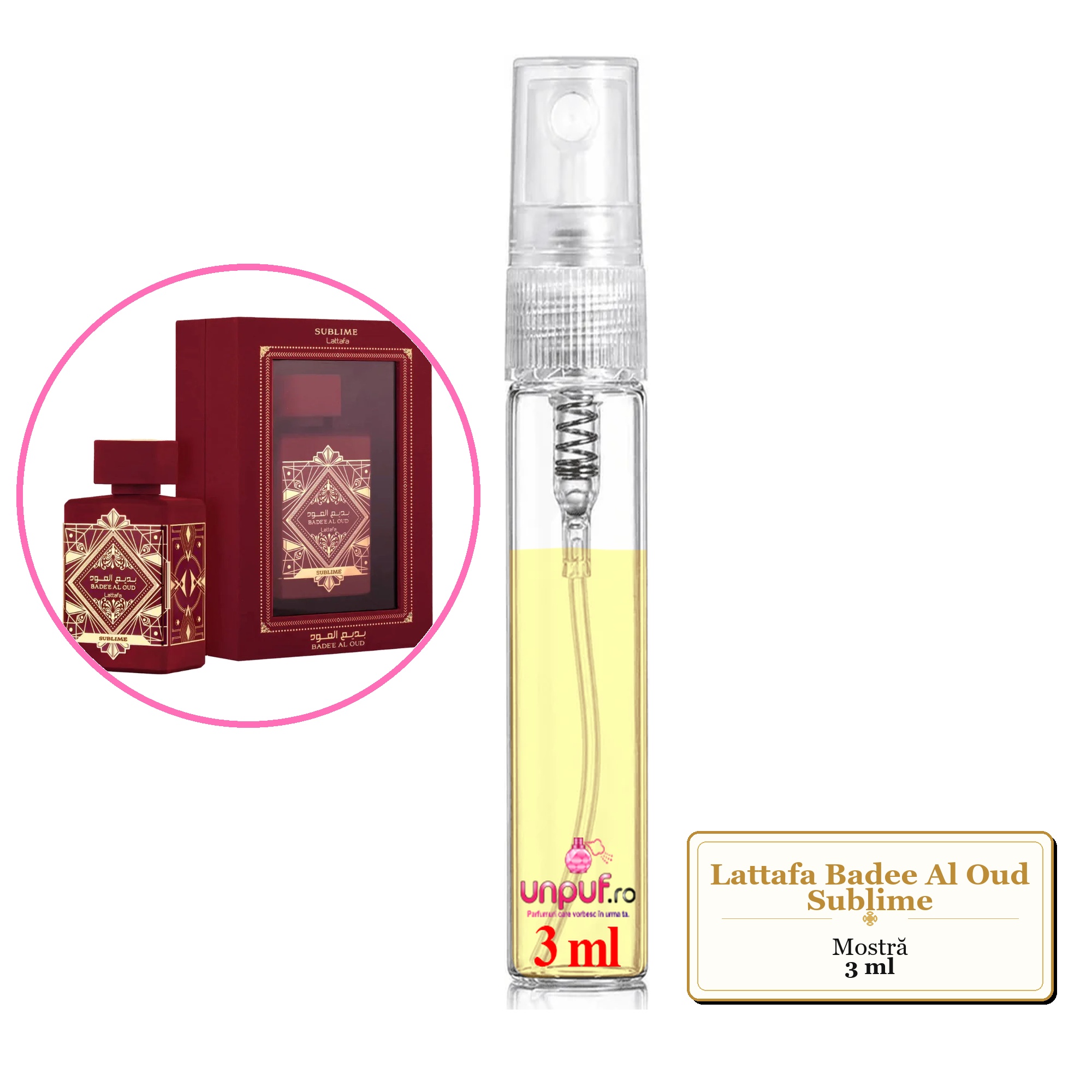 Mostra fiola din Parfumul Lattafa Badee Al Oud Sublime, decant sticla cu pulverizator 