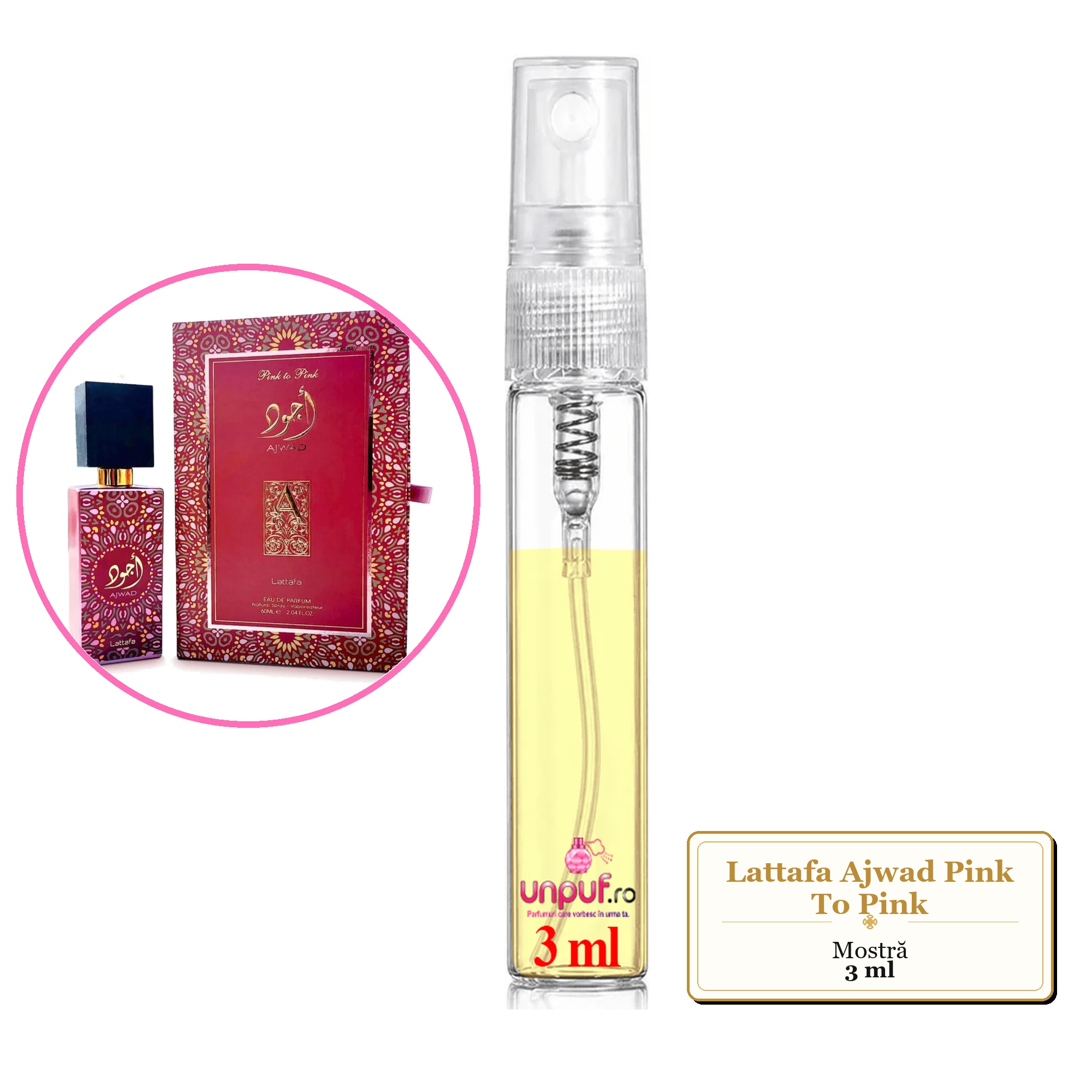 Mostra fiola din Parfumul Lattafa Ajwad Pink To Pink, decant sticla cu pulverizator