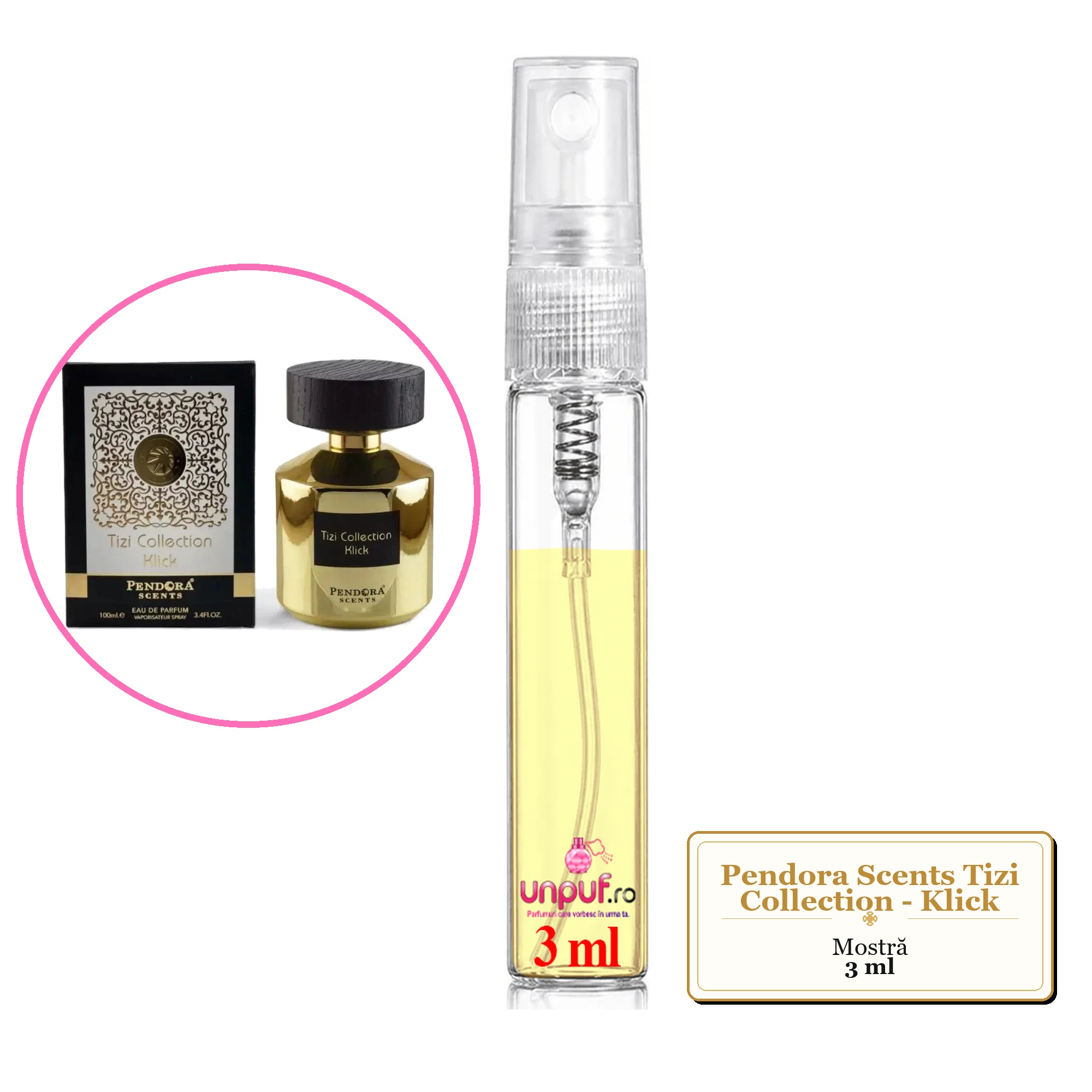 Mostra fiola din Parfumul Pendora Scents Tizi Collection - Klick, decant sticla cu pulverizator
