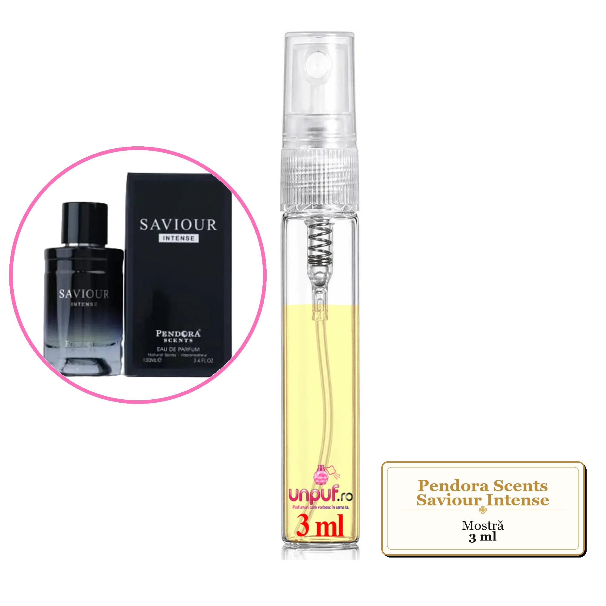 Mostra fiola din Parfumul Pendora Scents Saviour Intense, decant sticla cu pulverizator 