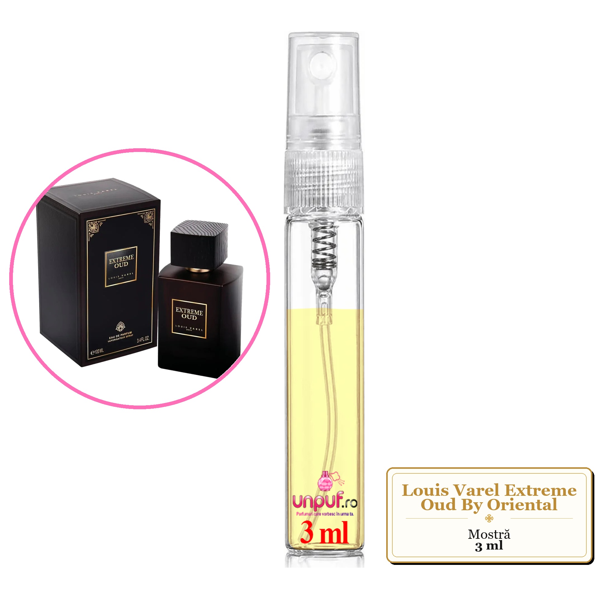 Mostra fiola din Parfumul Louis Varel Extreme Oud By Oriental, decant sticla cu pulverizator
