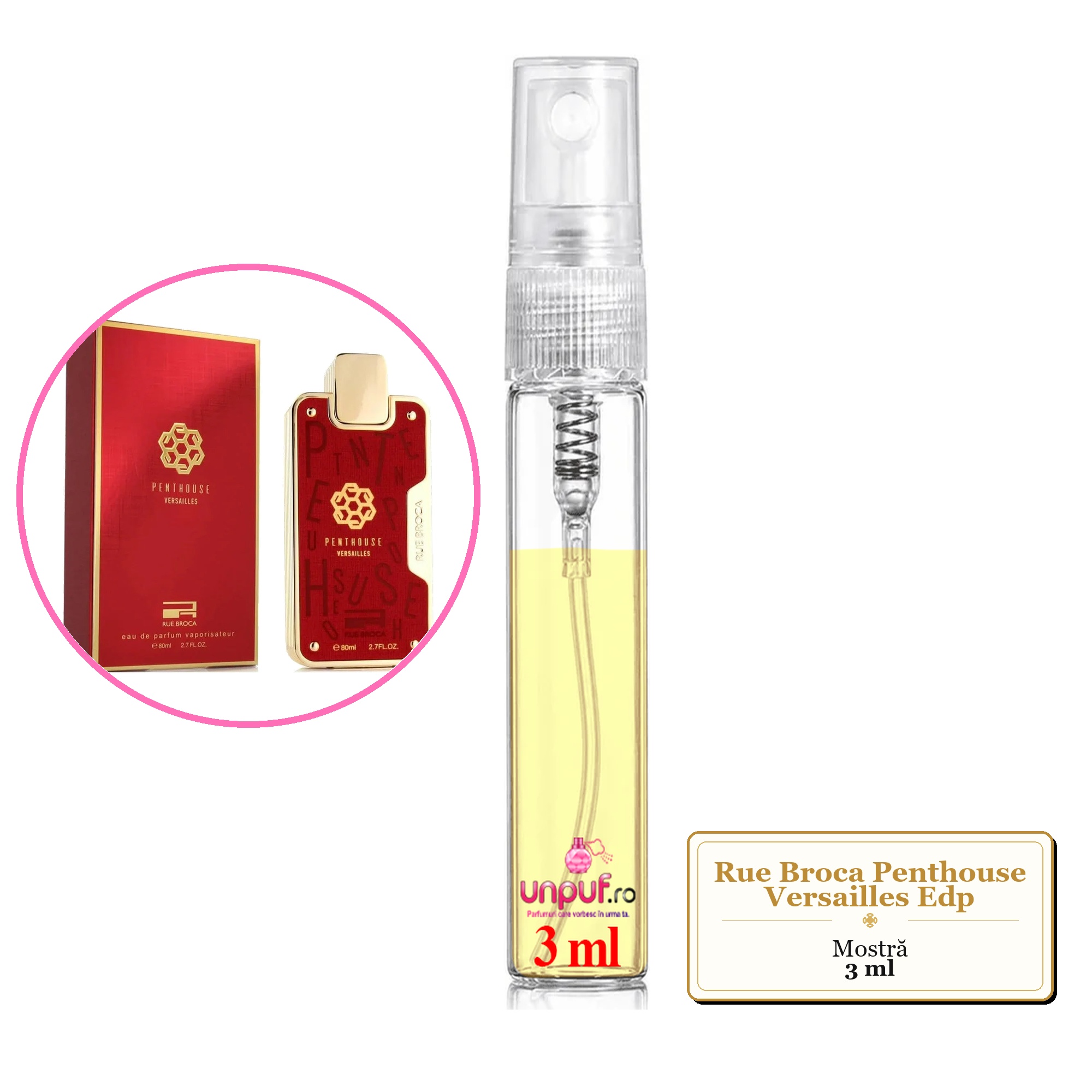 Mostra fiola din Parfumul Rue Broca Penthouse Versailles Edp, decant sticla cu pulverizator 