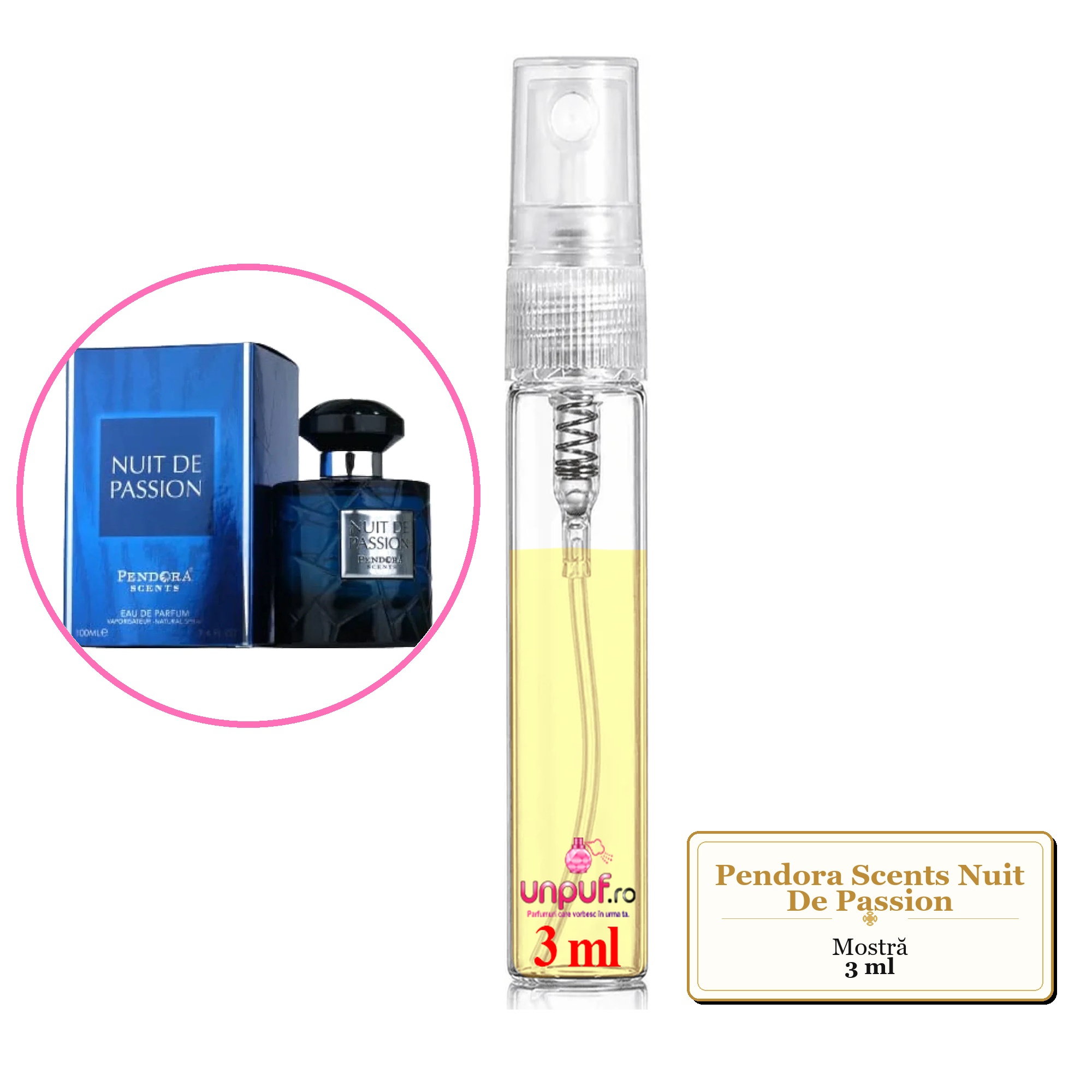 Mostra fiola din Parfumul Pendora Scents Nuit De Passion, decant sticla cu pulverizator 