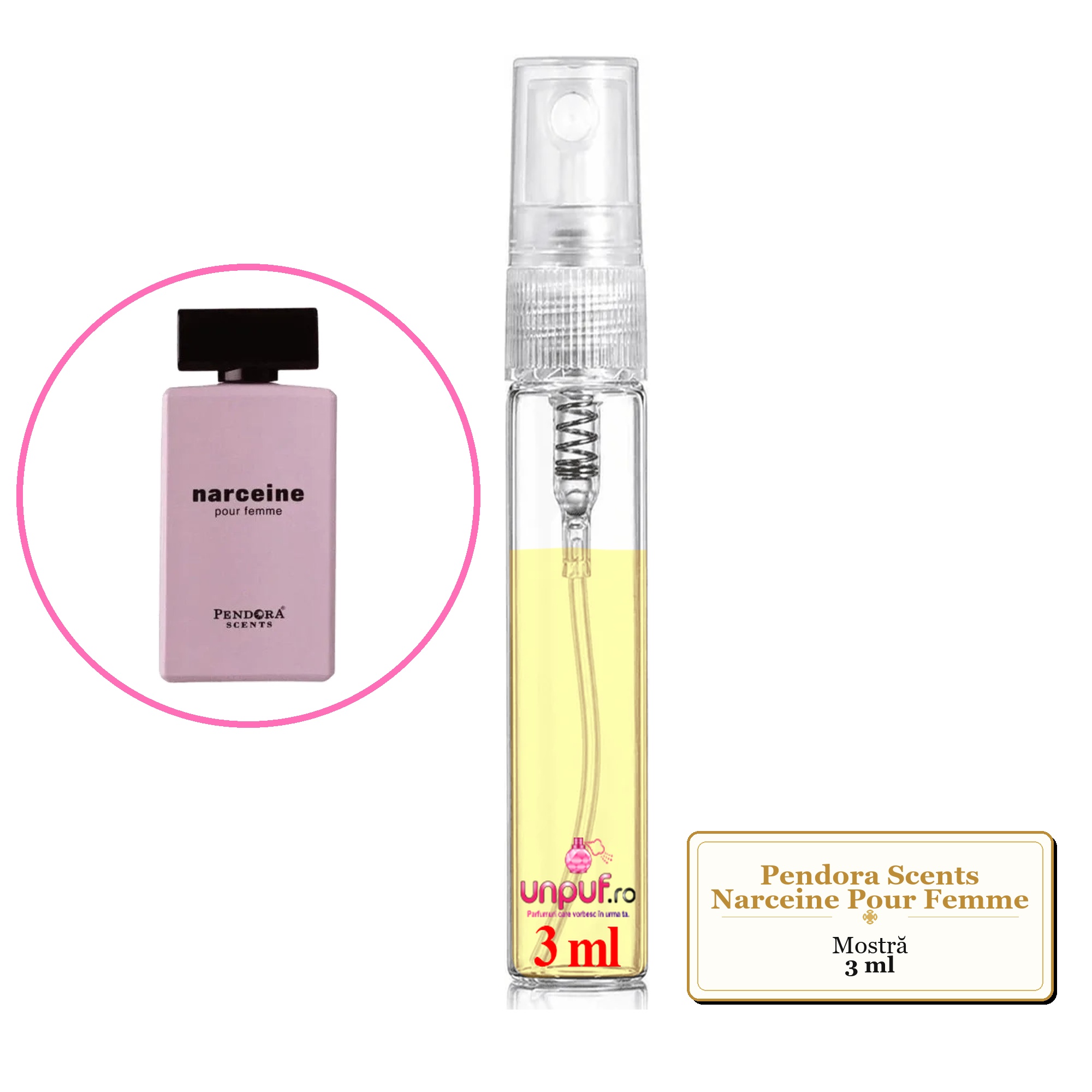 Mostra fiola din Parfumul Pendora Scents Narceine Pour Femme, decant sticla cu pulverizator 