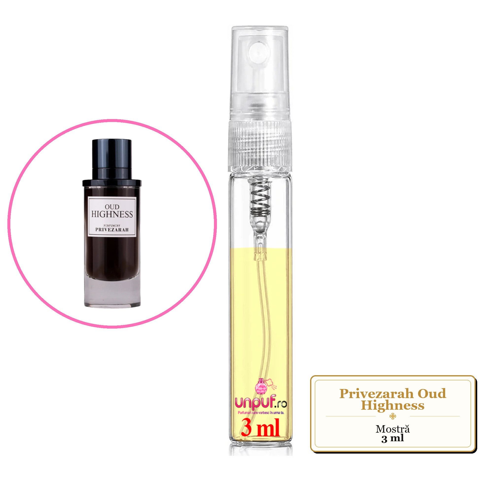 Mostra fiola din Parfumul Privezarah Oud Highness, decant sticla cu pulverizator